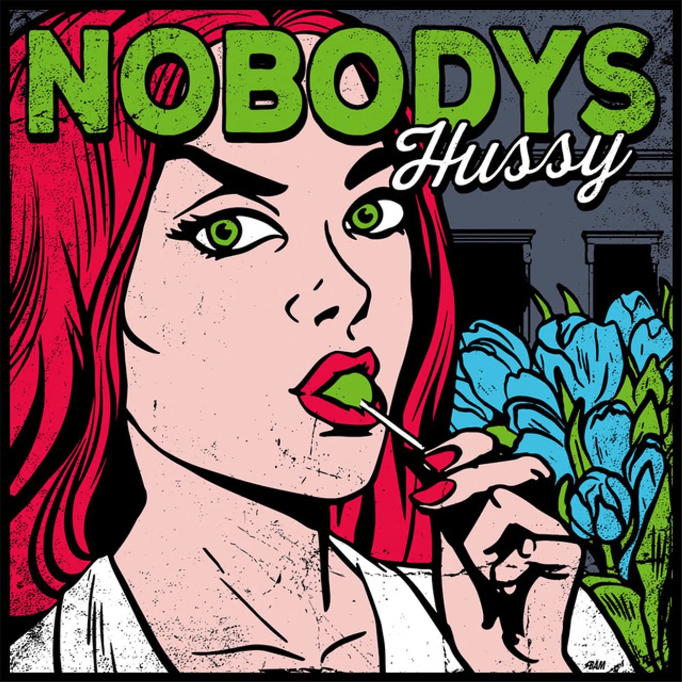 Nobodys Hussy Vinyl Record
