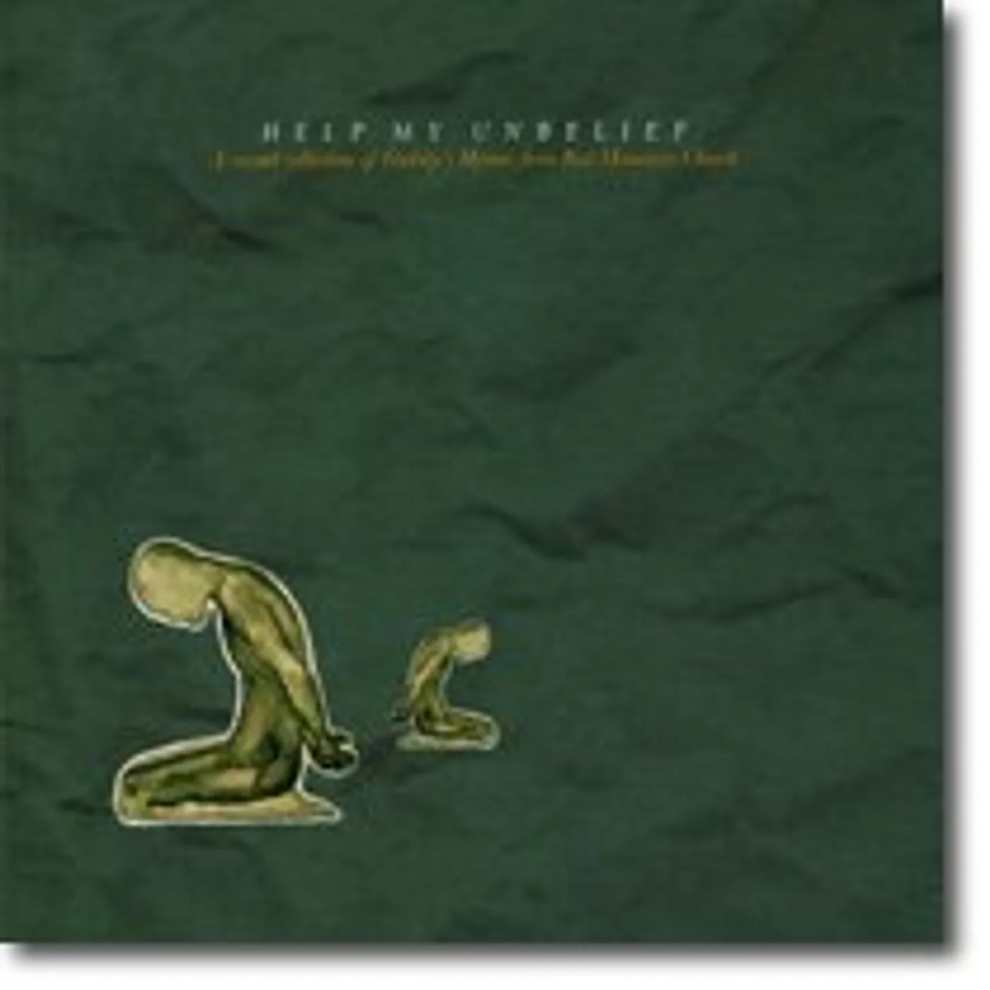 Red Mountain Music HELP MY UNBELIEF CD