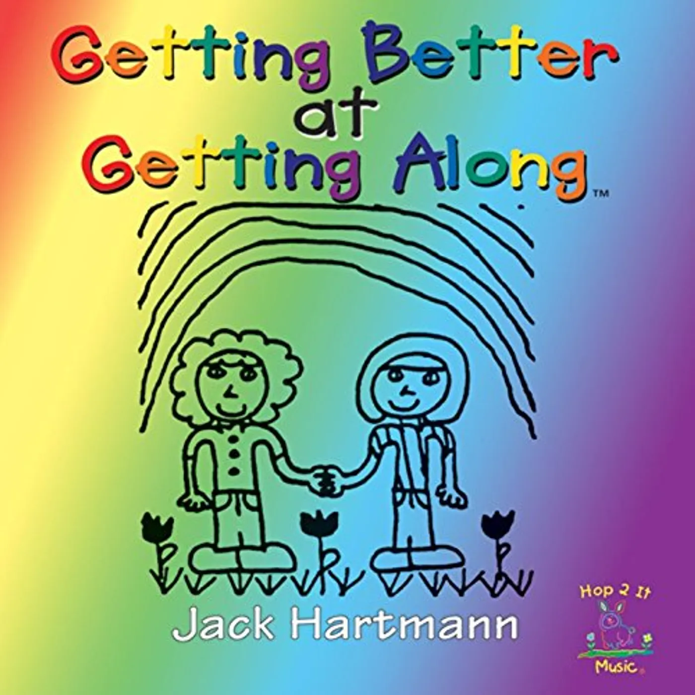 Jack Hartmann GETTING BETTER AT GETTING ALONG CD