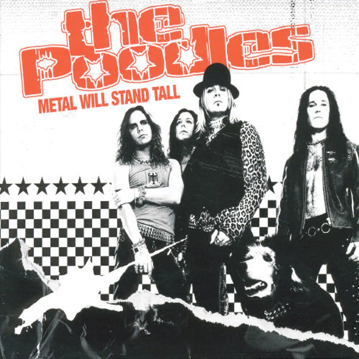 The Poodles METAL WILL STAND TALL CD