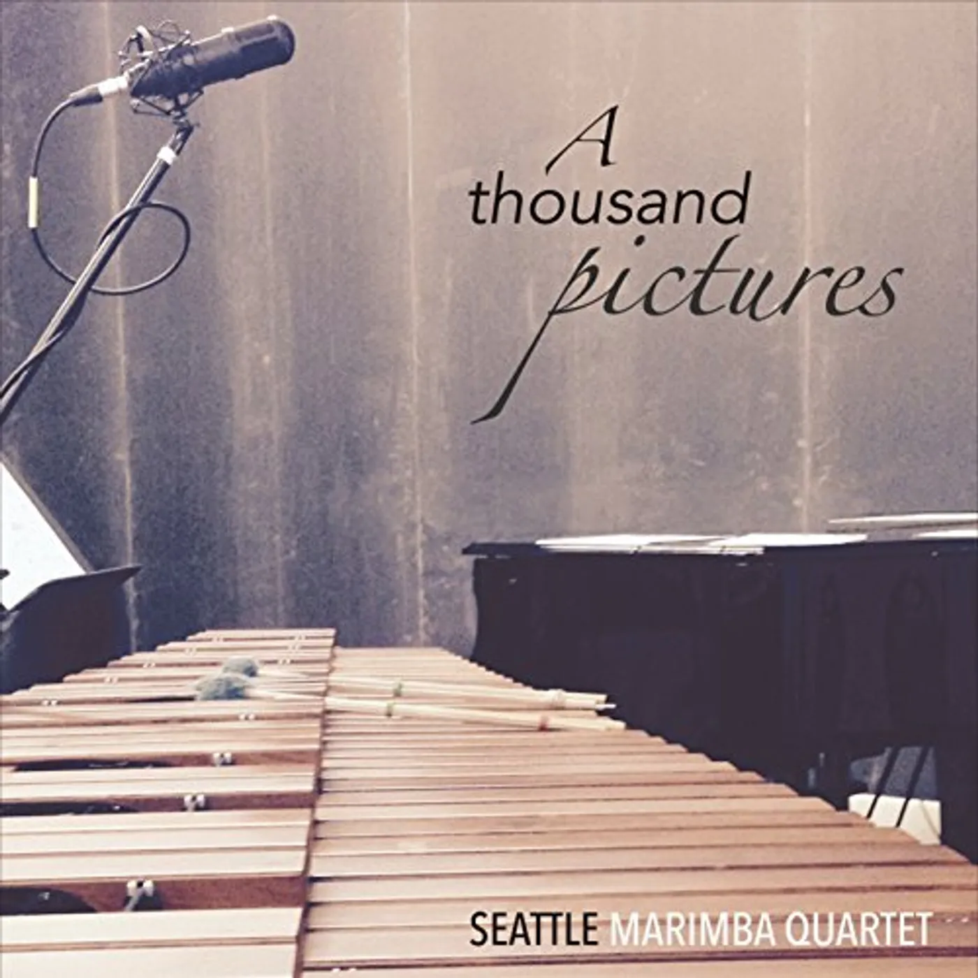 Seattle Marimba Quartet THOUSAND PICTURES CD
