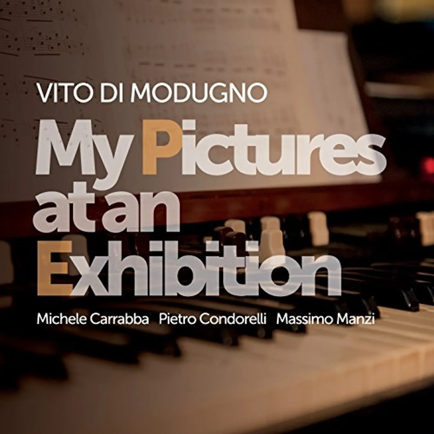 Vito Di Modugno MY PICTURES AT AN EXHIBITION CD
