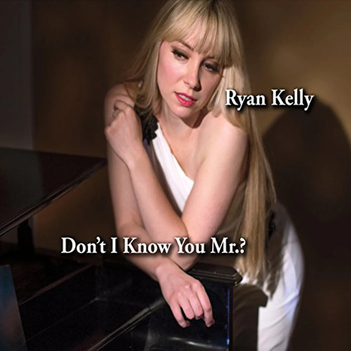Ryan Kelly DON'T I KNOW YOU MR CD