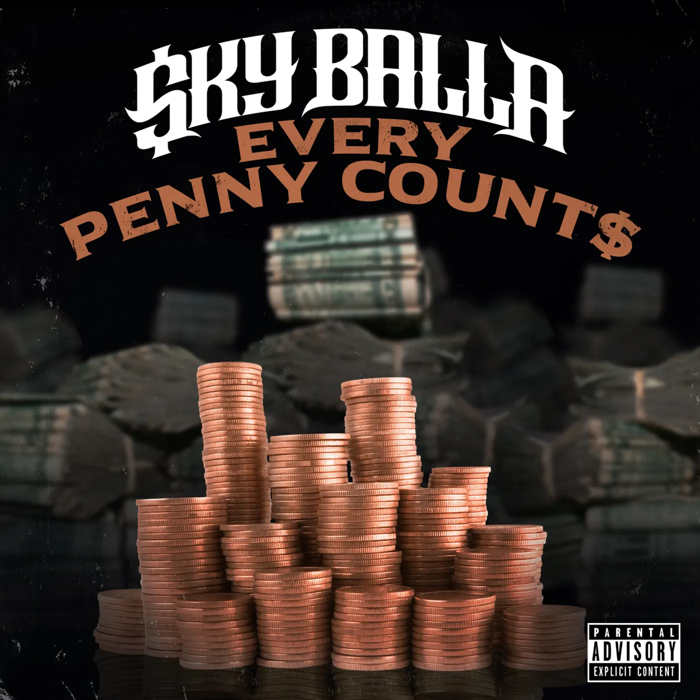 Sky Balla EVERY PENNY COUNTS CD