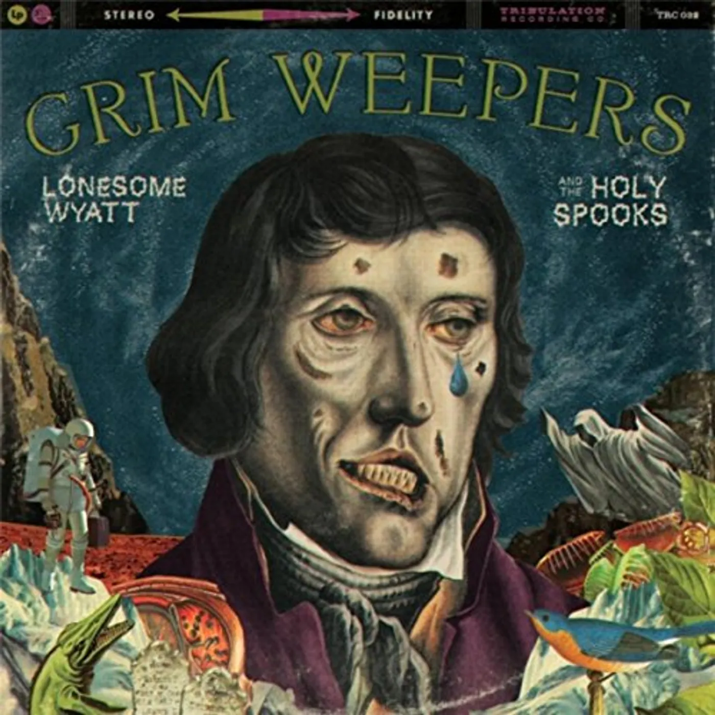 Lonesome Wyatt and the Holy Spooks Grim Weepers Vinyl Record