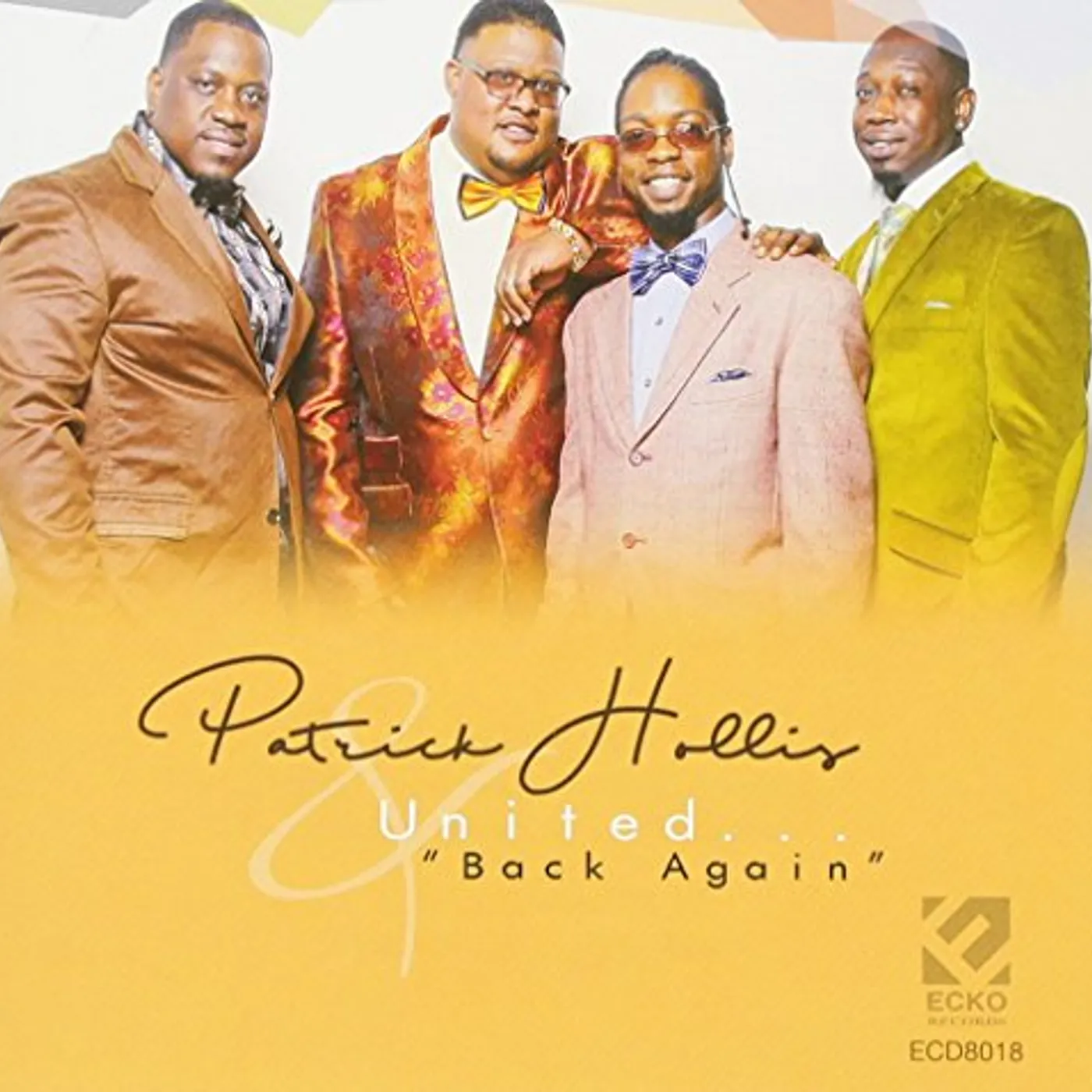 Patrick Hollis & United BACK AGAIN CD