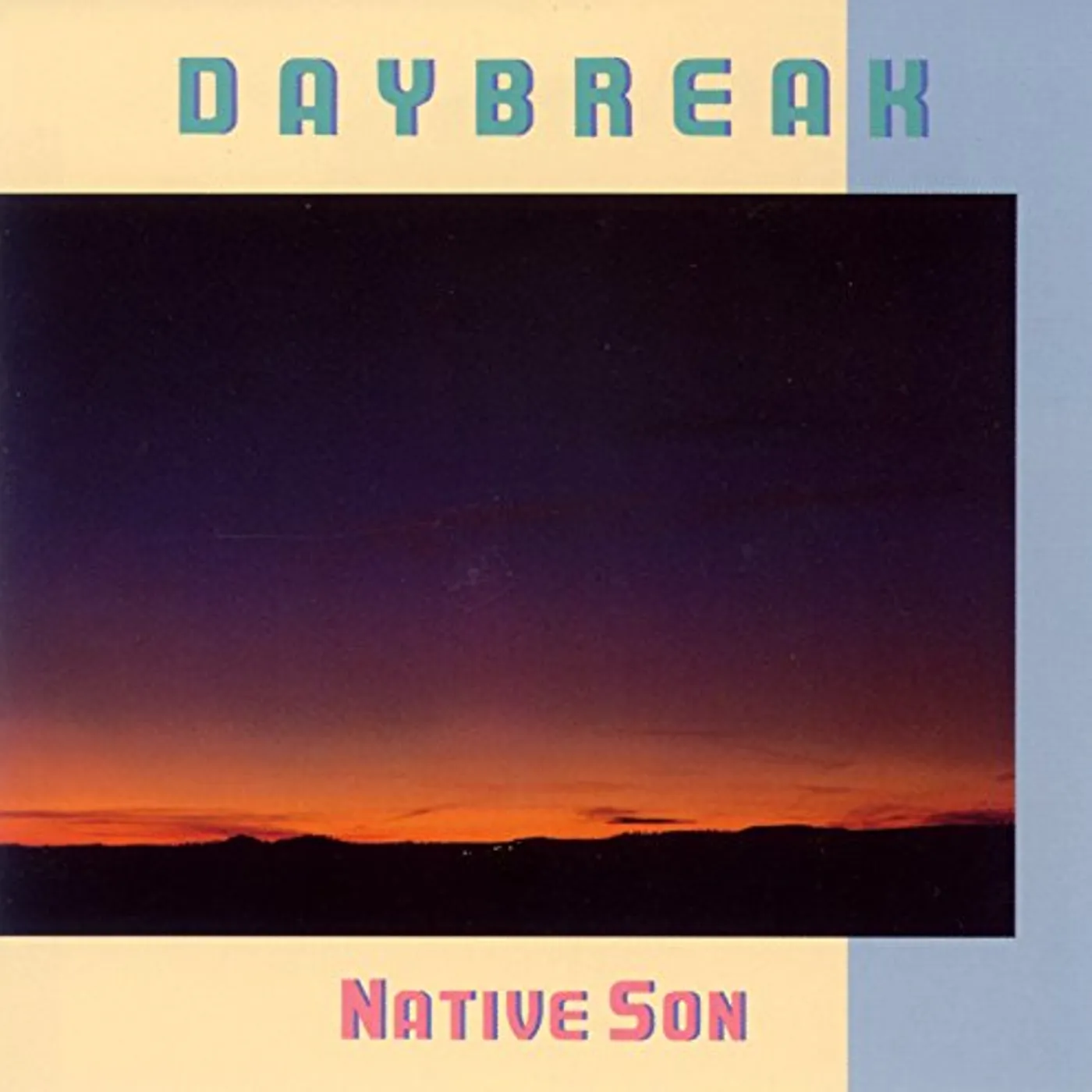 Native Son DAYBREAK CD