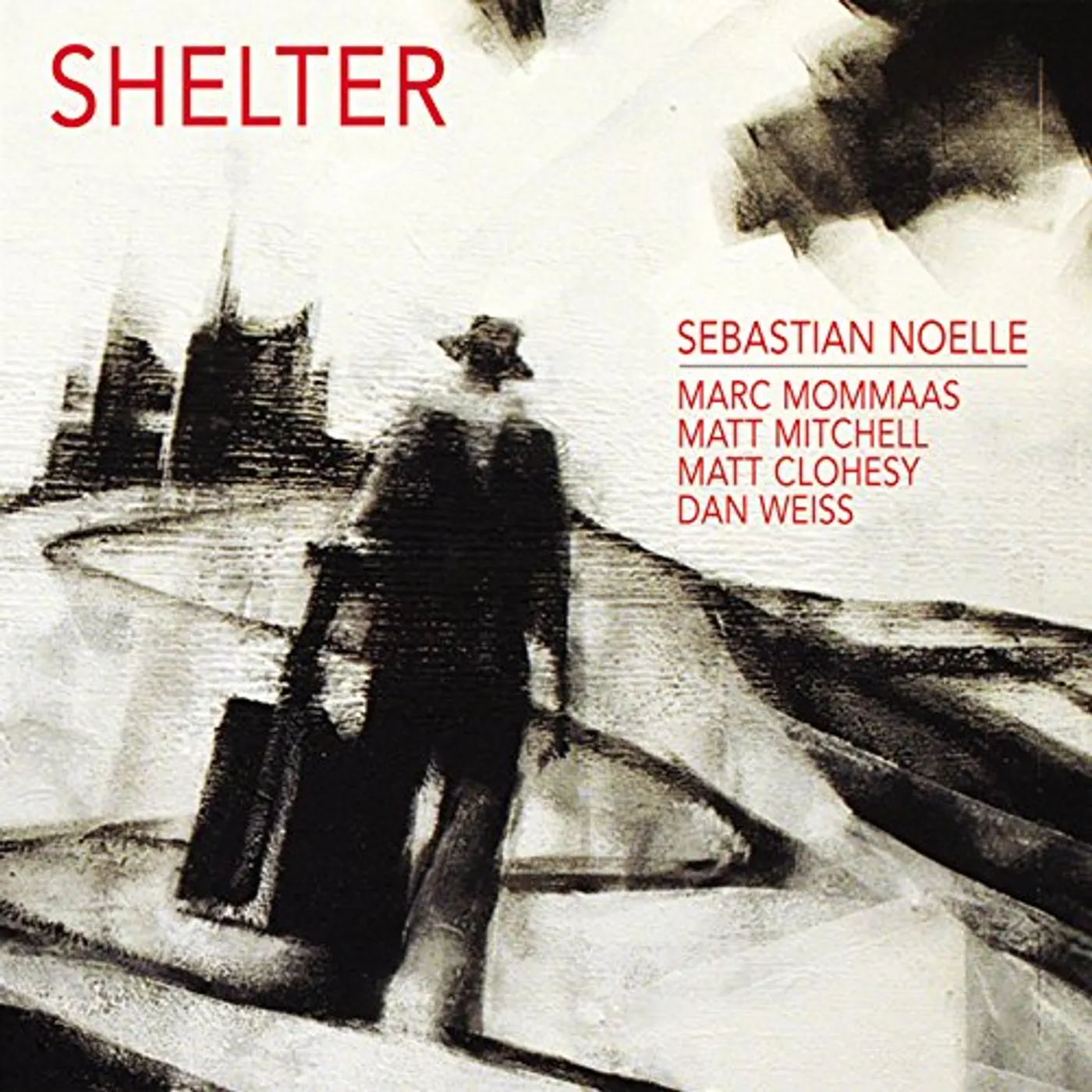 Sebastian Noelle SHELTER CD
