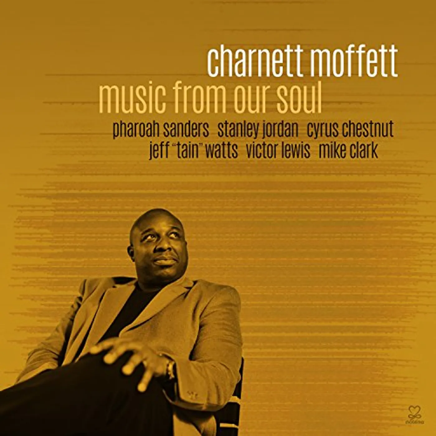 Charnett Moffett MUSIC FROM OUR SOUL CD