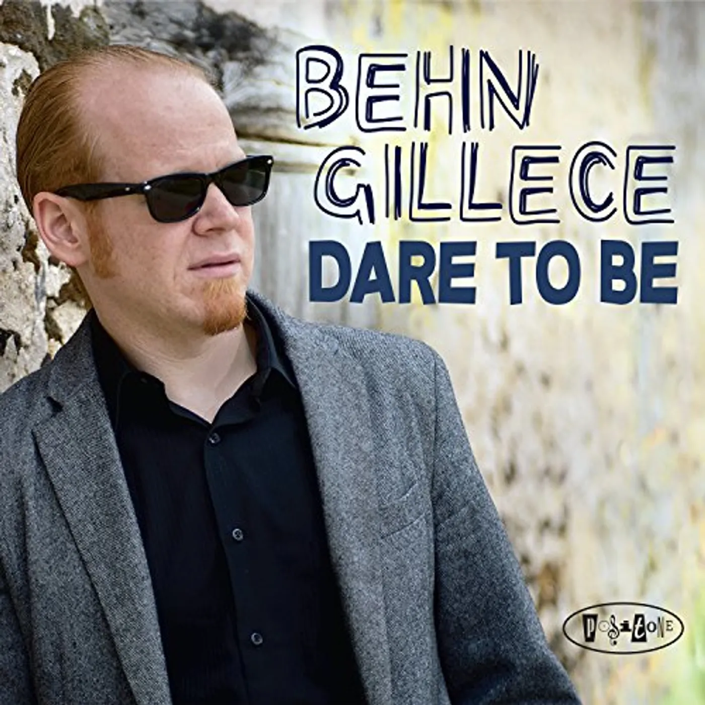 Behn Gillece DARE TO BE CD