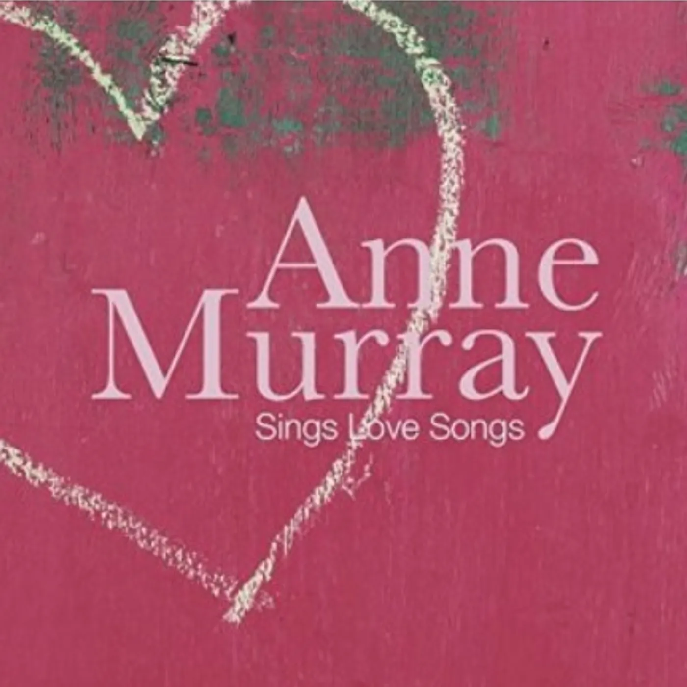 Anne Murray SINGS LOVE SONGS CD
