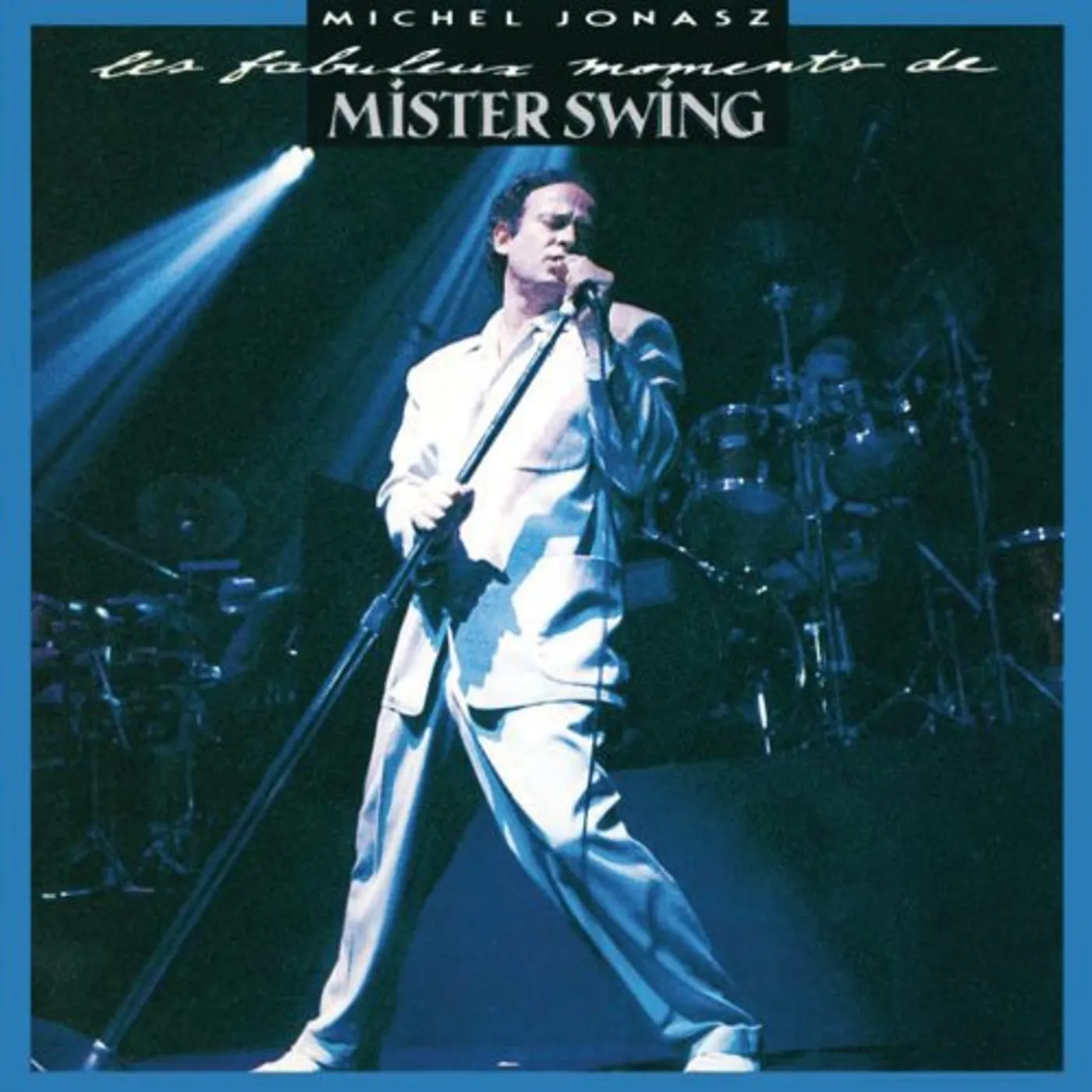 Michel Jonasz LES FABULEUX MOMENTS DE MISTER SWIN CD