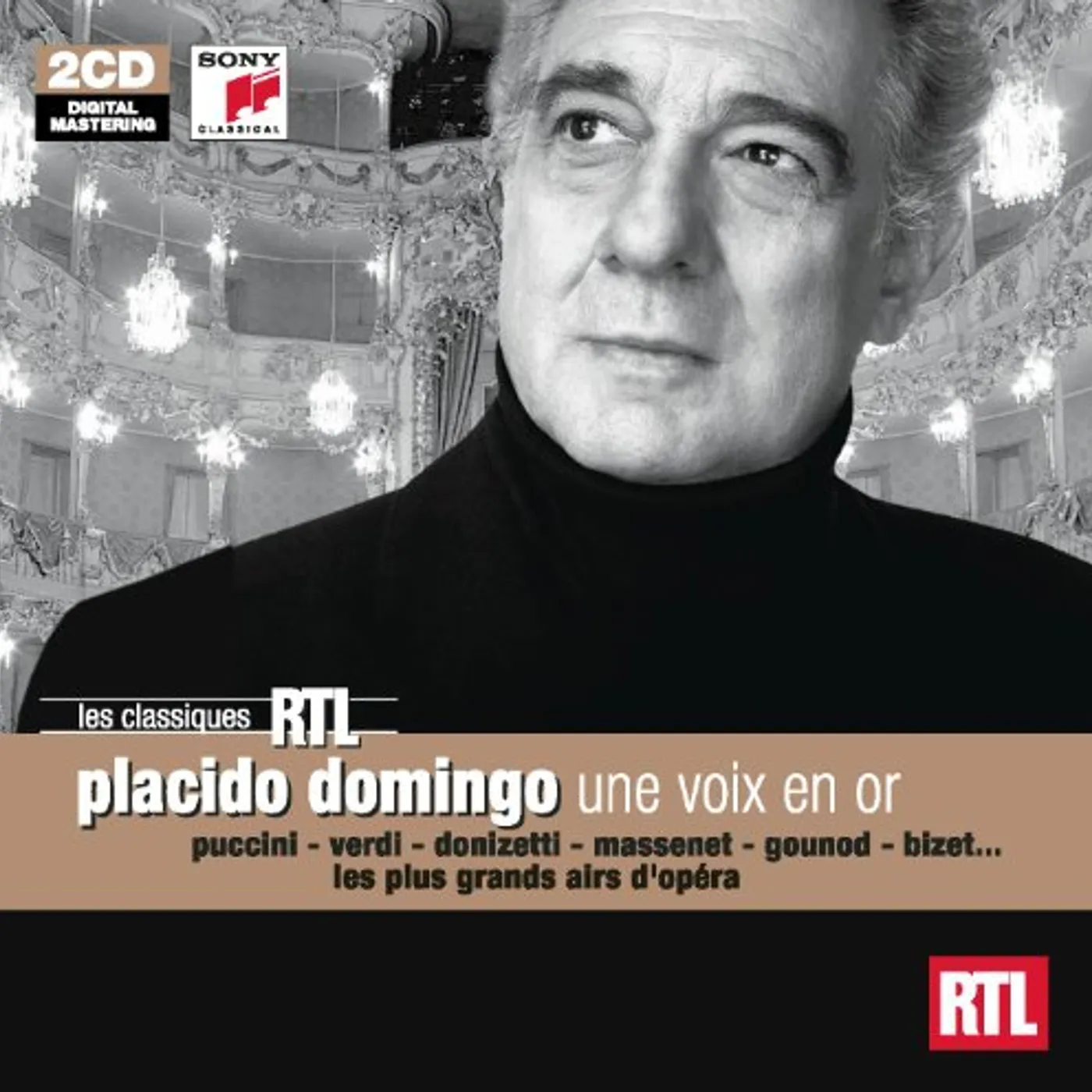 Plácido Domingo RTL: UNE VOIX EN OR GRANDS AIRS D CD
