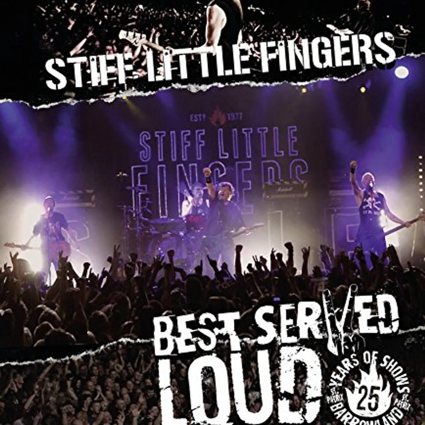Stiff Little Fingers BEST SERVED LOUD Blu-ray