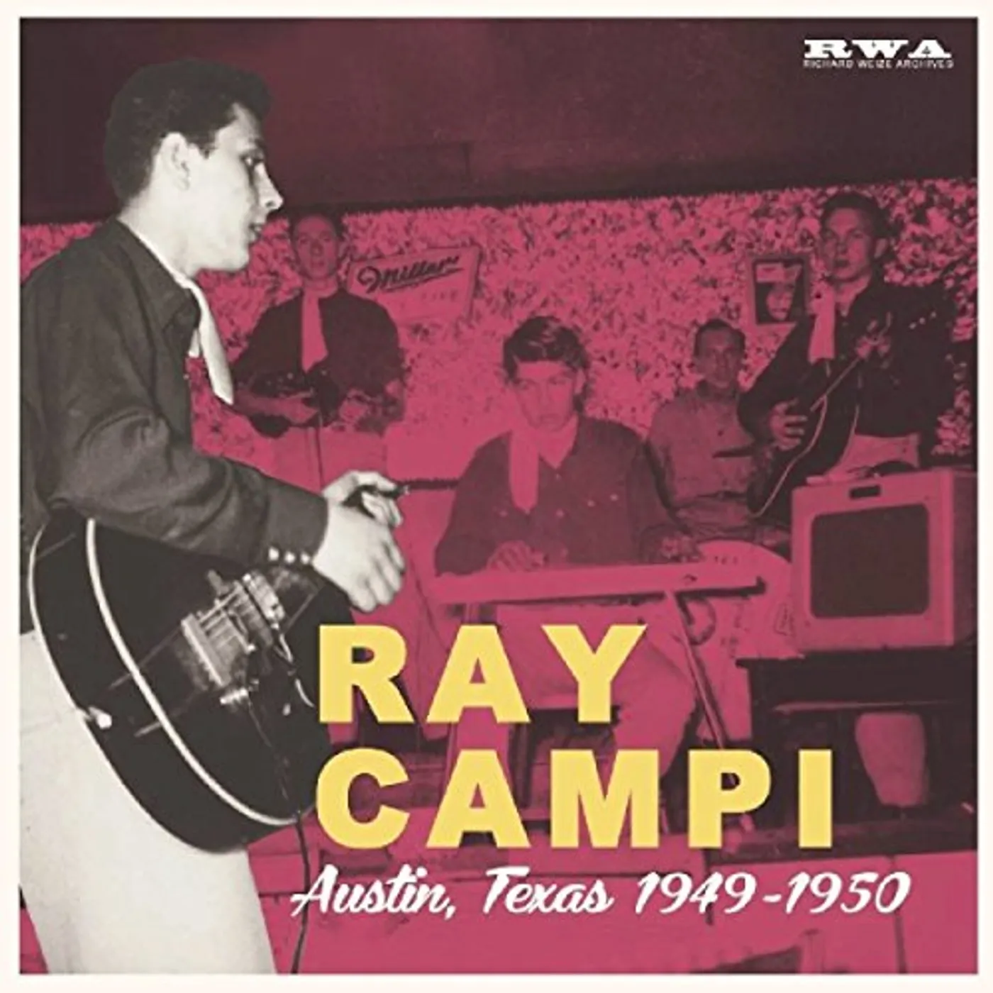 Ray Campi AUSTIN TEXAS 1949-1950 Vinyl Record