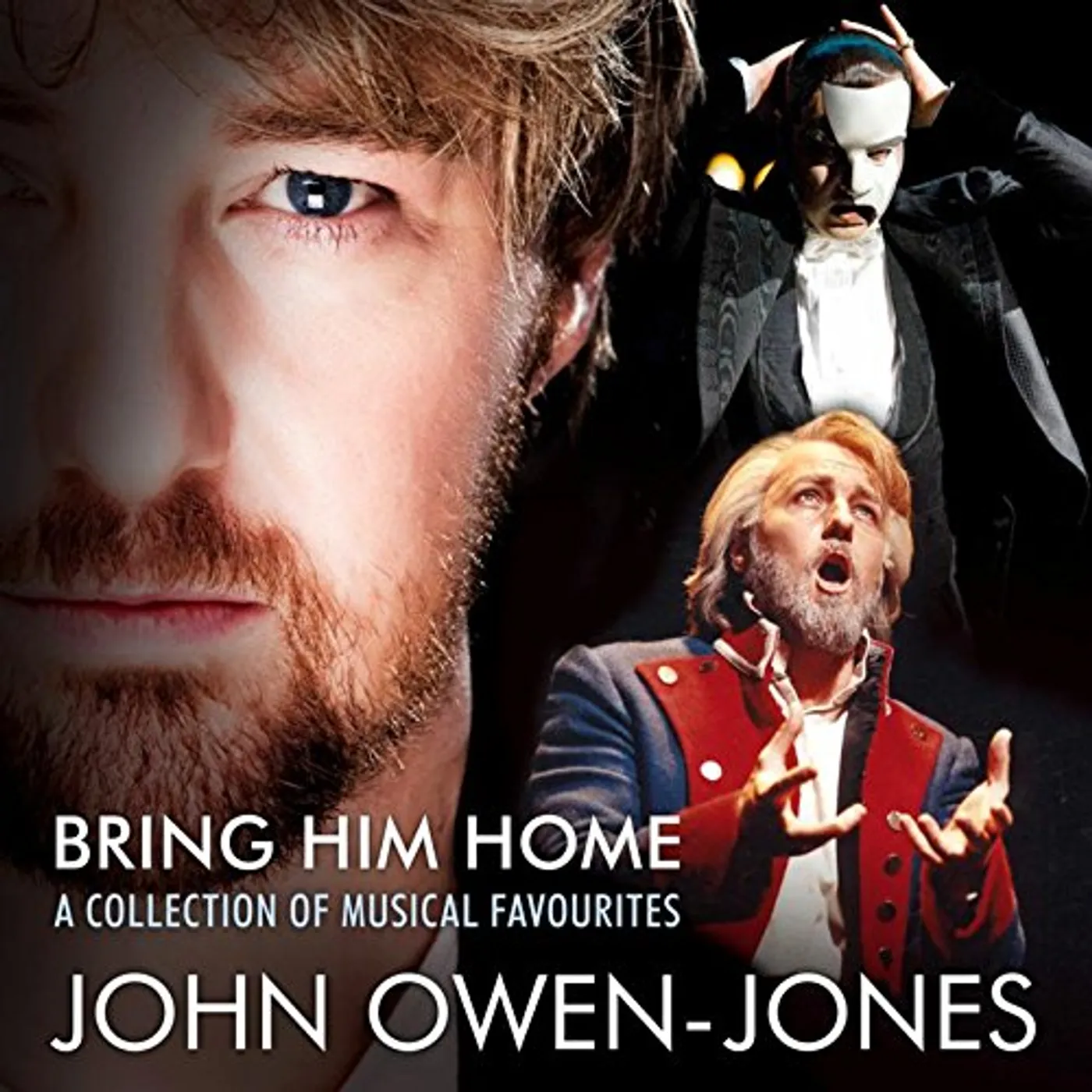 John Owen-Jones BRING HIM HOME: COLLECTION OF MUSICAL FAVOURITES CD