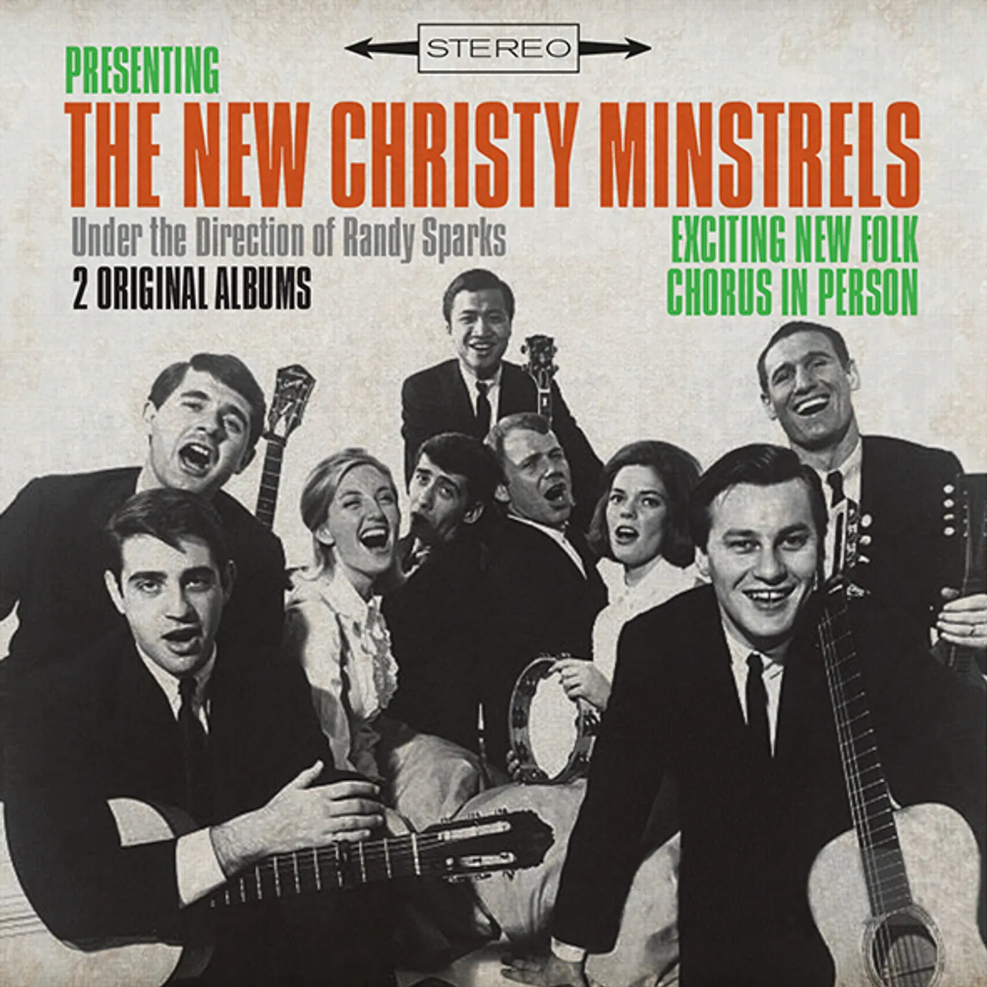 The New Christy Minstrels PRESENTING EXCITING NEW FOLK CHORUS IN PERSON CD