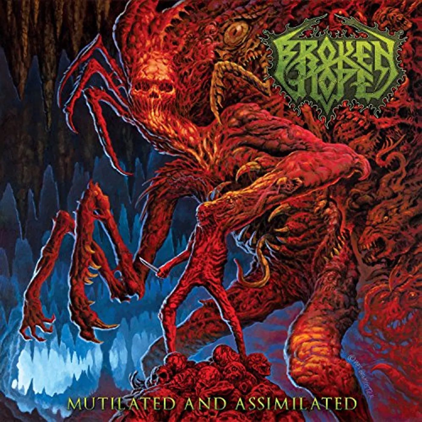Broken Hope Mutilated and Assimilated Vinyl Record