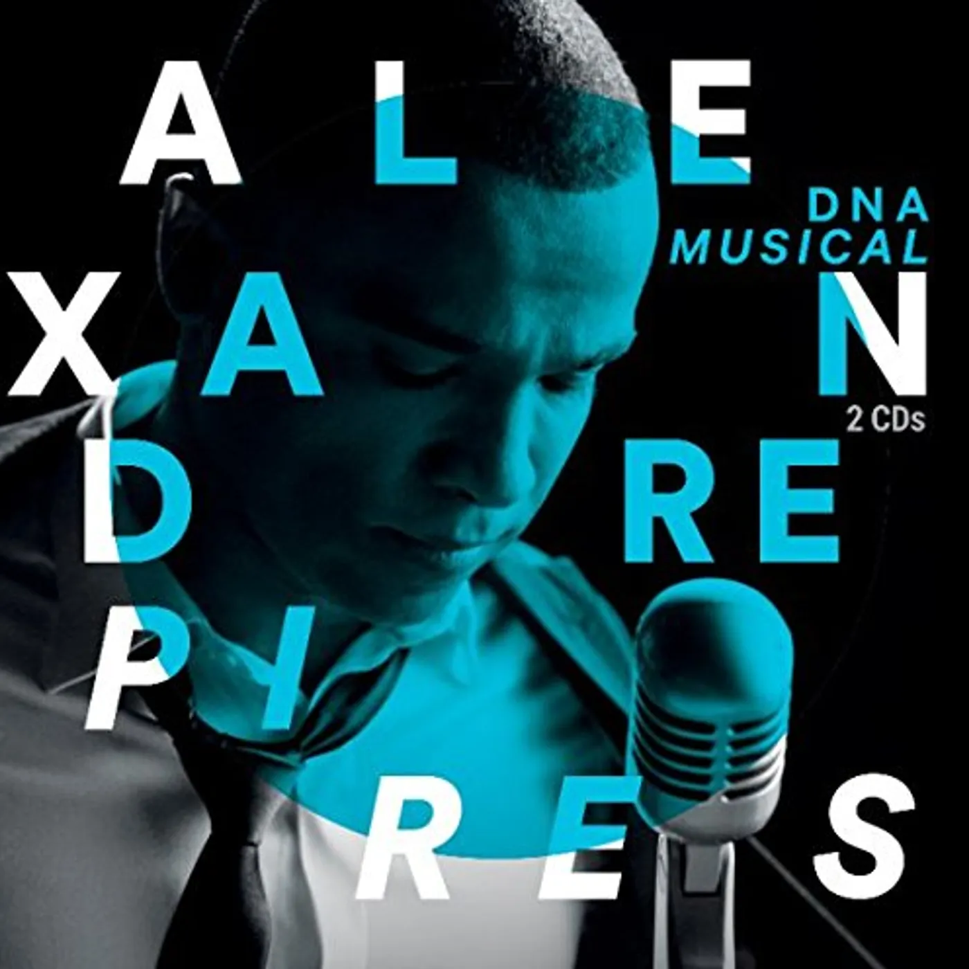 Alexandre Pires DNA MUSICAL CD