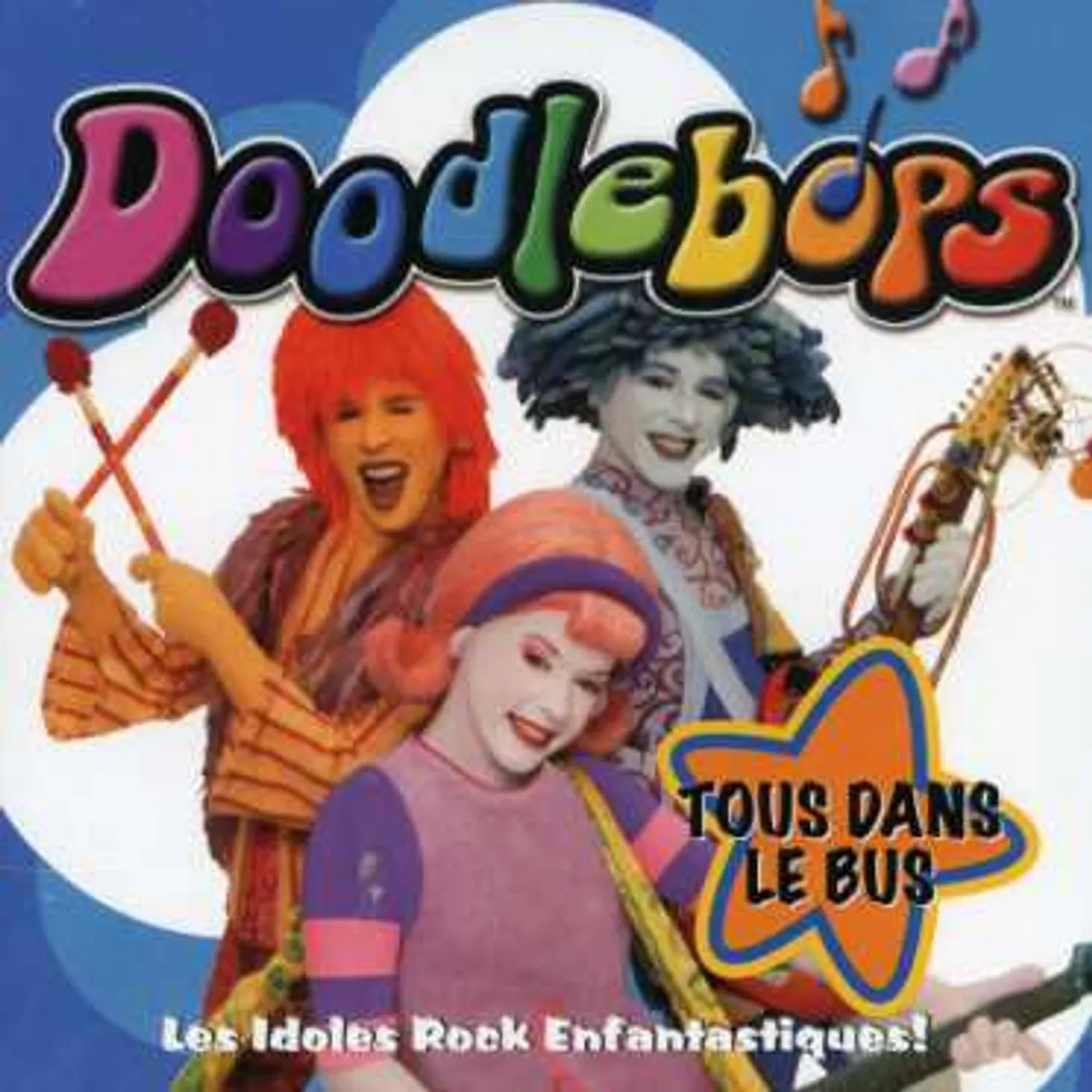 The Doodlebops TOUS DANS LE BUS CD