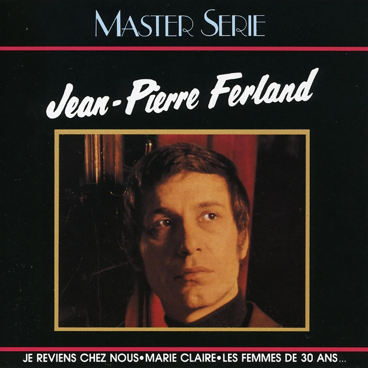 Jean-Pierre Ferland MASTER SERIE 1 CD