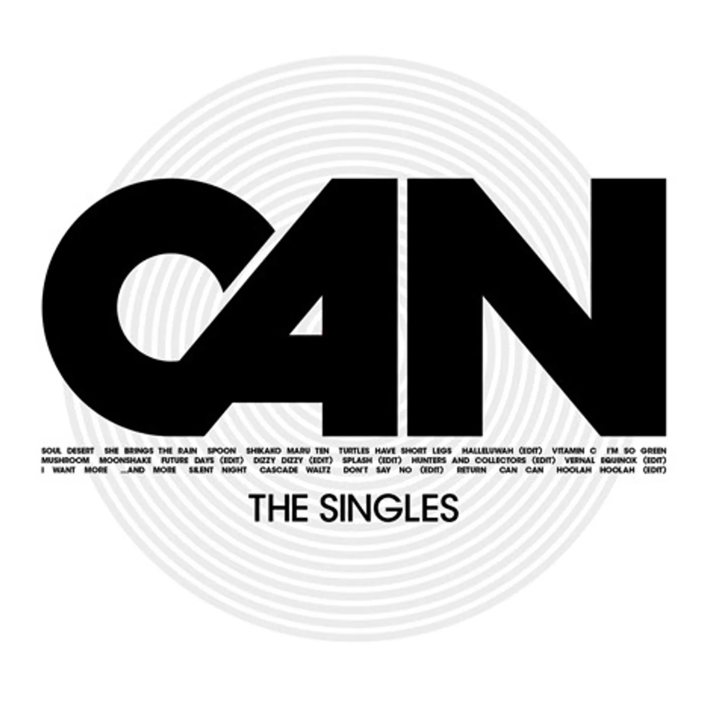 CAN SINGLES Vinyl Record