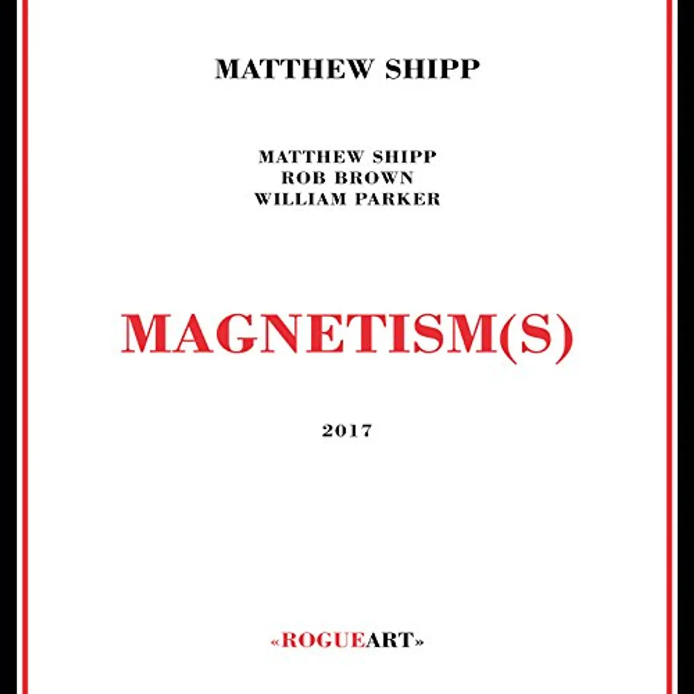 Matthew Shipp MAGNETISM(S) CD