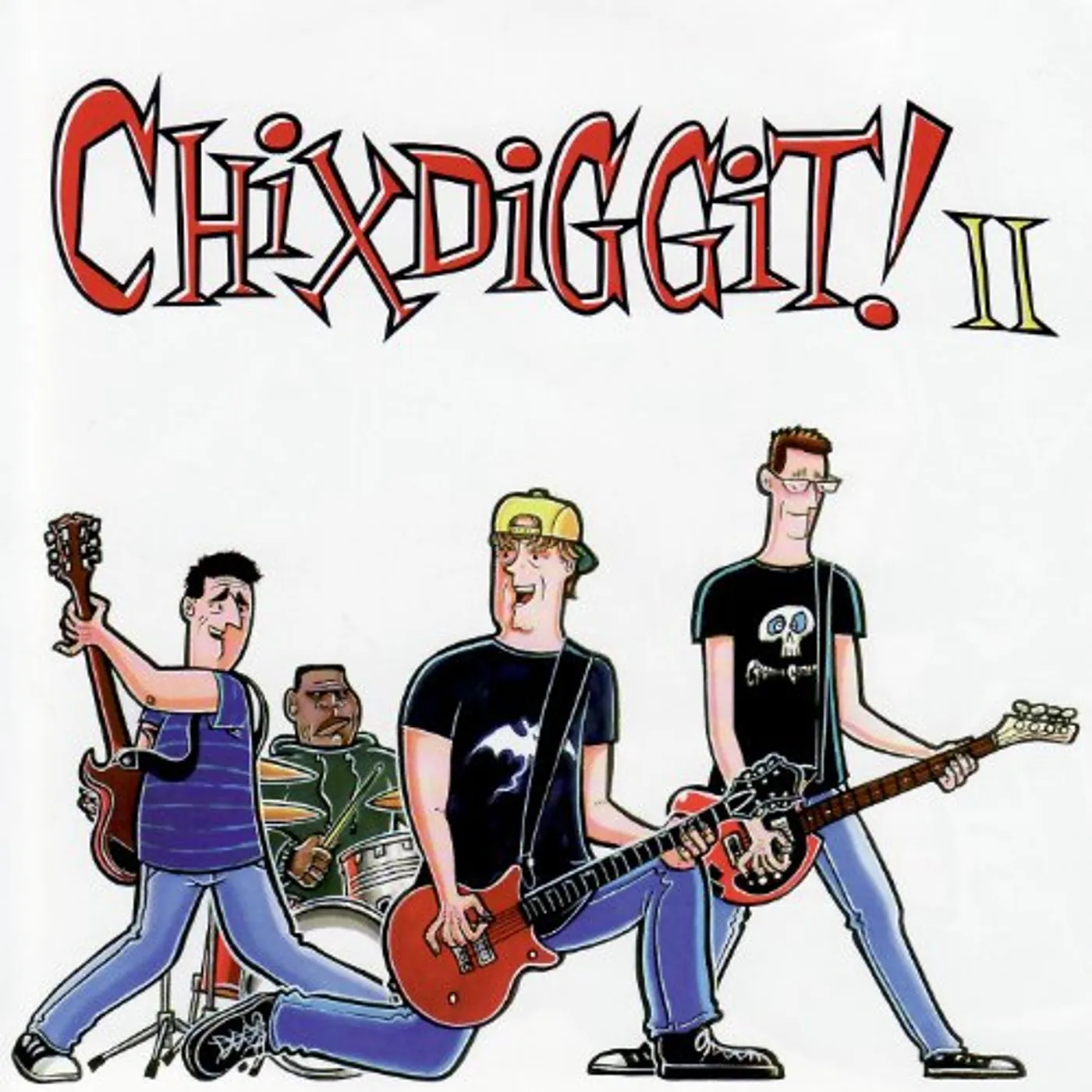 Chixdiggit! CD