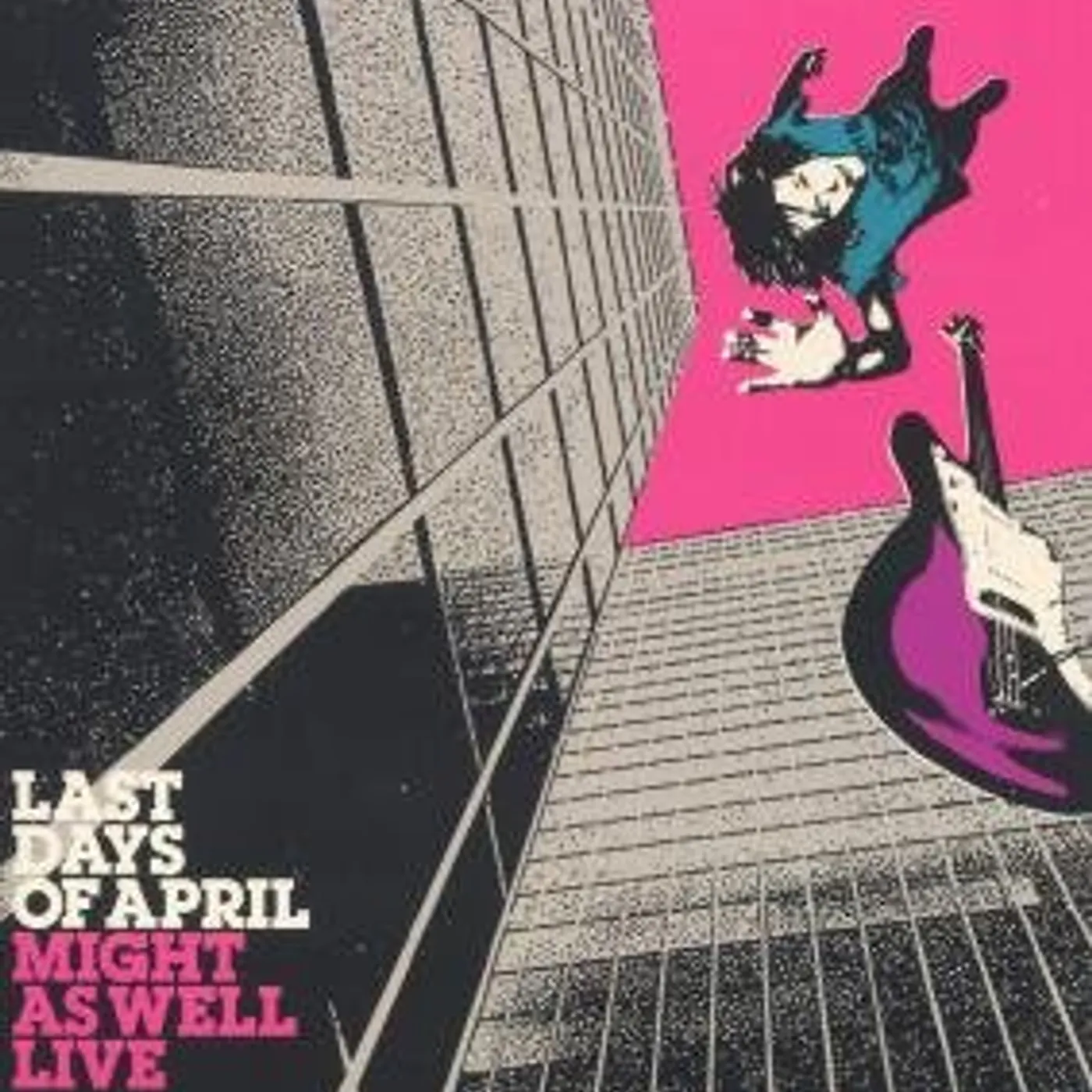 Last Days Of April Might As Well Live Vinyl Record