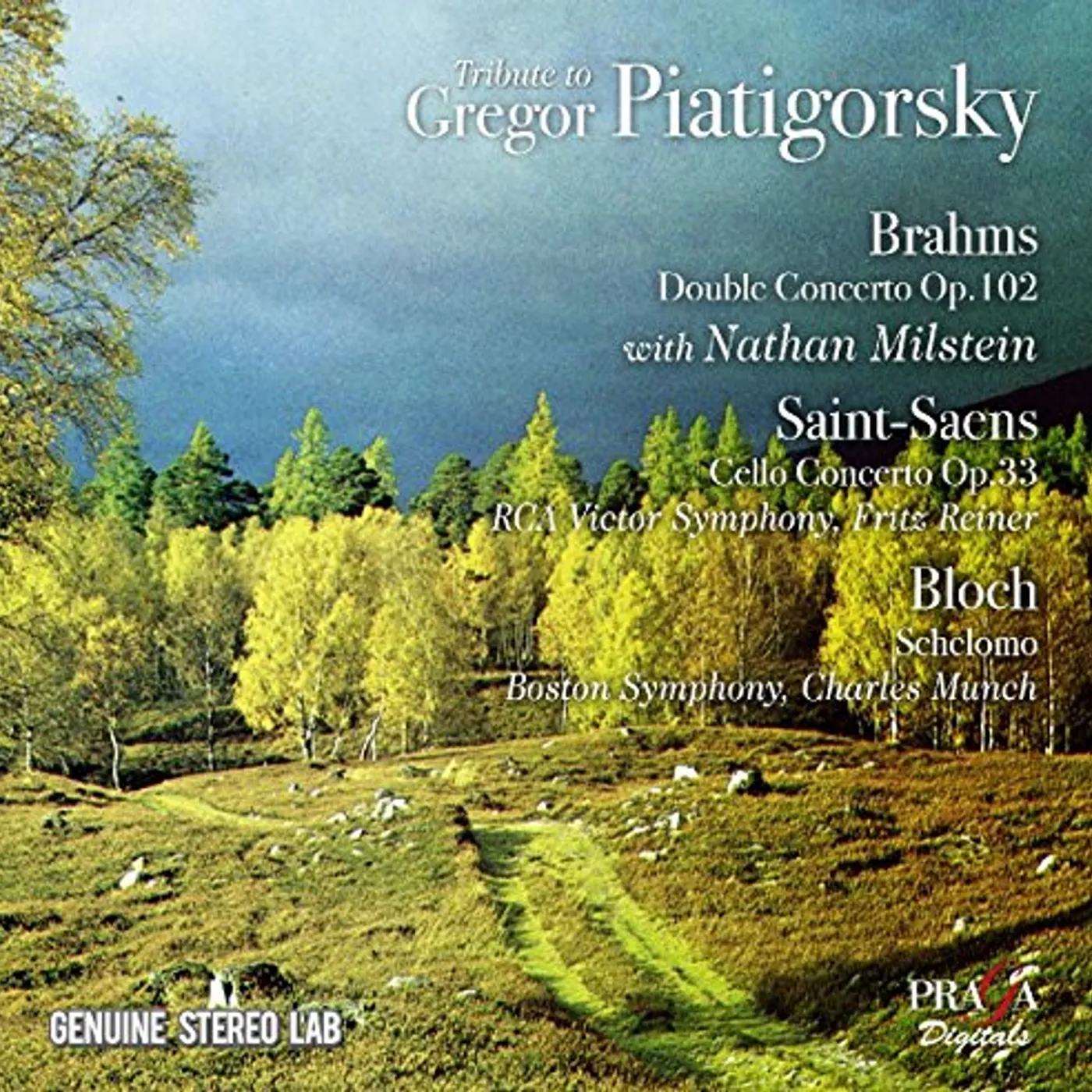 TRIBUTE TO GREGOR PIATIGORSKY: WORKS BY BRAHMS CD