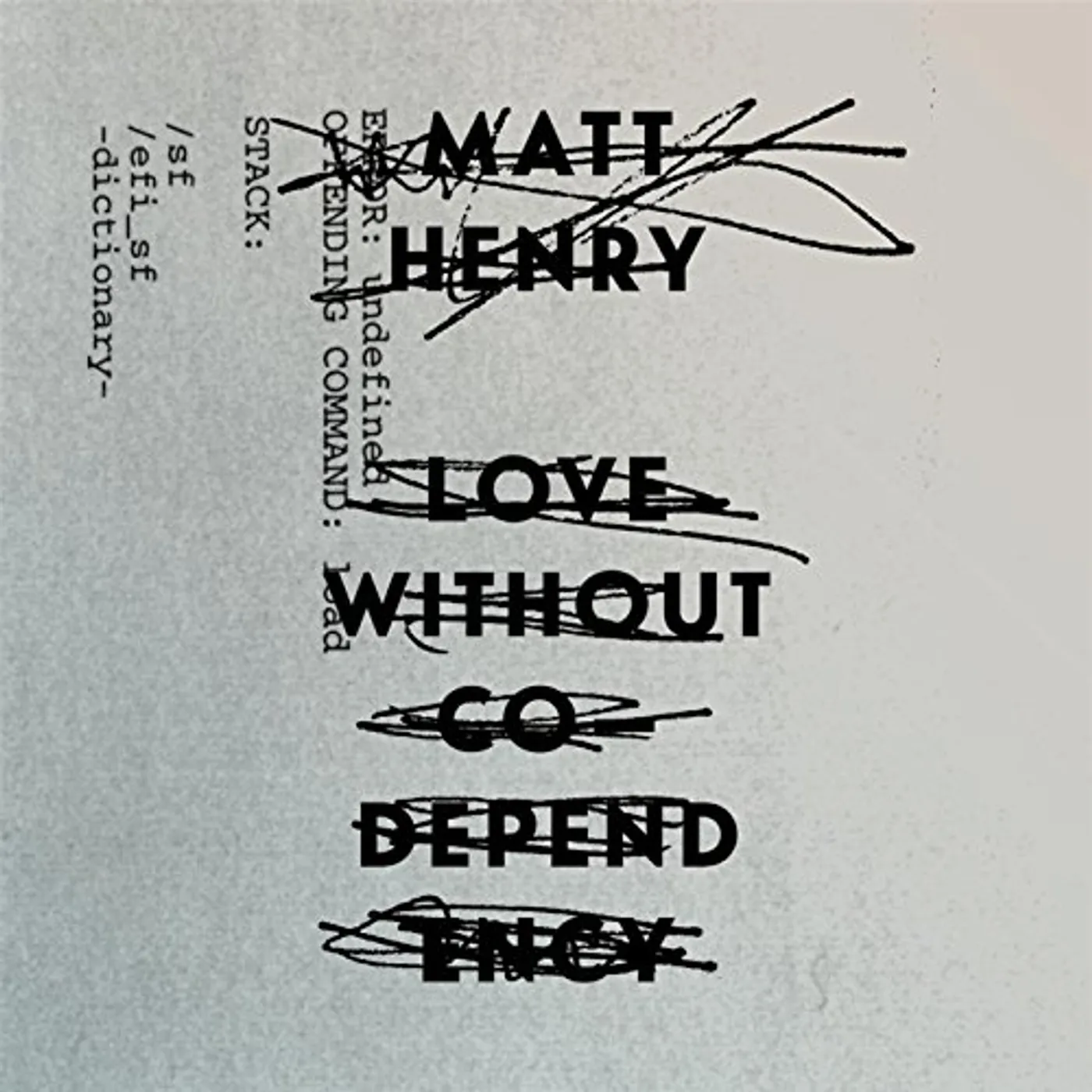 Matt Henry LOVE WITHOUT CO-DEPENDENCY CD