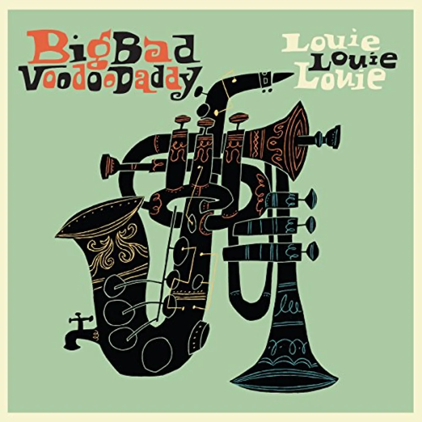 Big Bad Voodoo Daddy LOUIE LOUIE LOUIE CD
