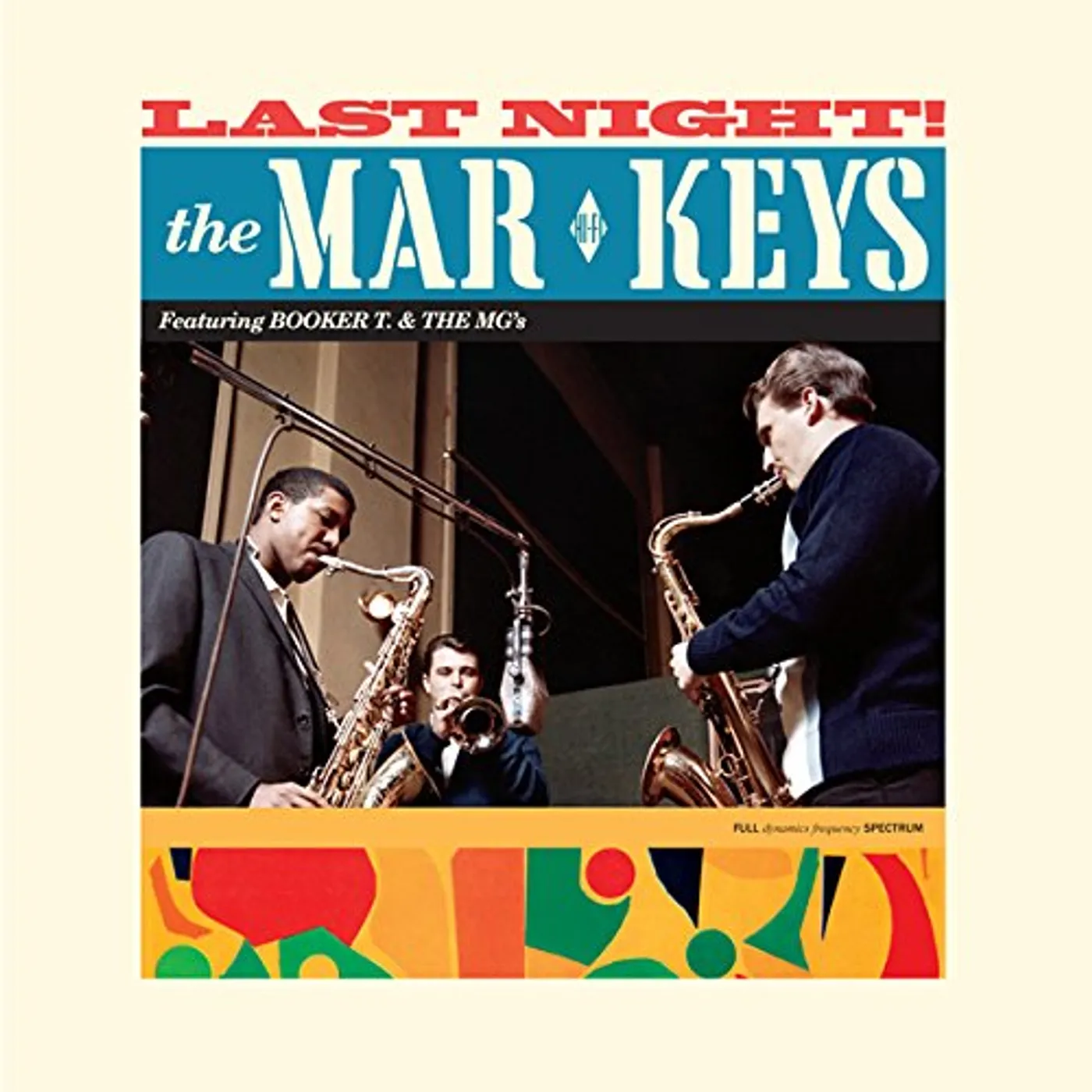 The Mar-Keys LAST NIGHT + 2 BONUS TRACKS Vinyl Record