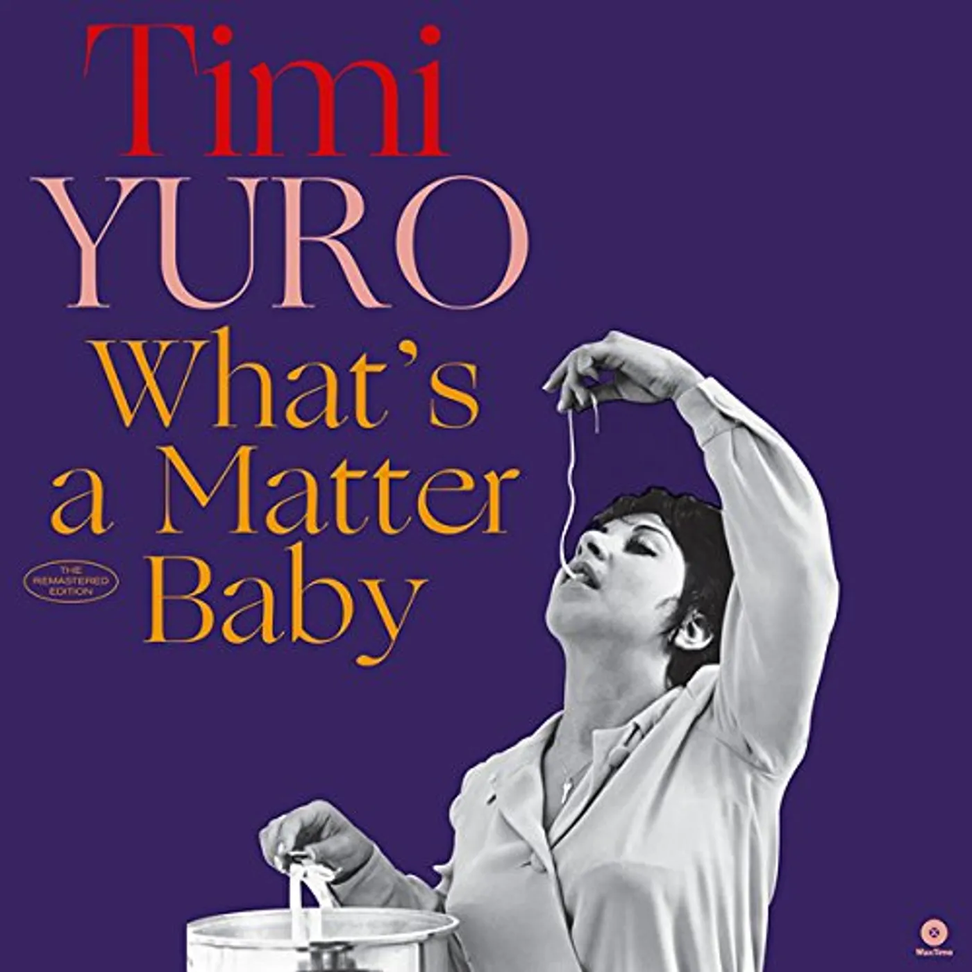 Timi Yuro WHAT'S A MATTER BABY + 2 BONUS TRACKS Vinyl Record - Limited Edition, 180 Gram Pressing