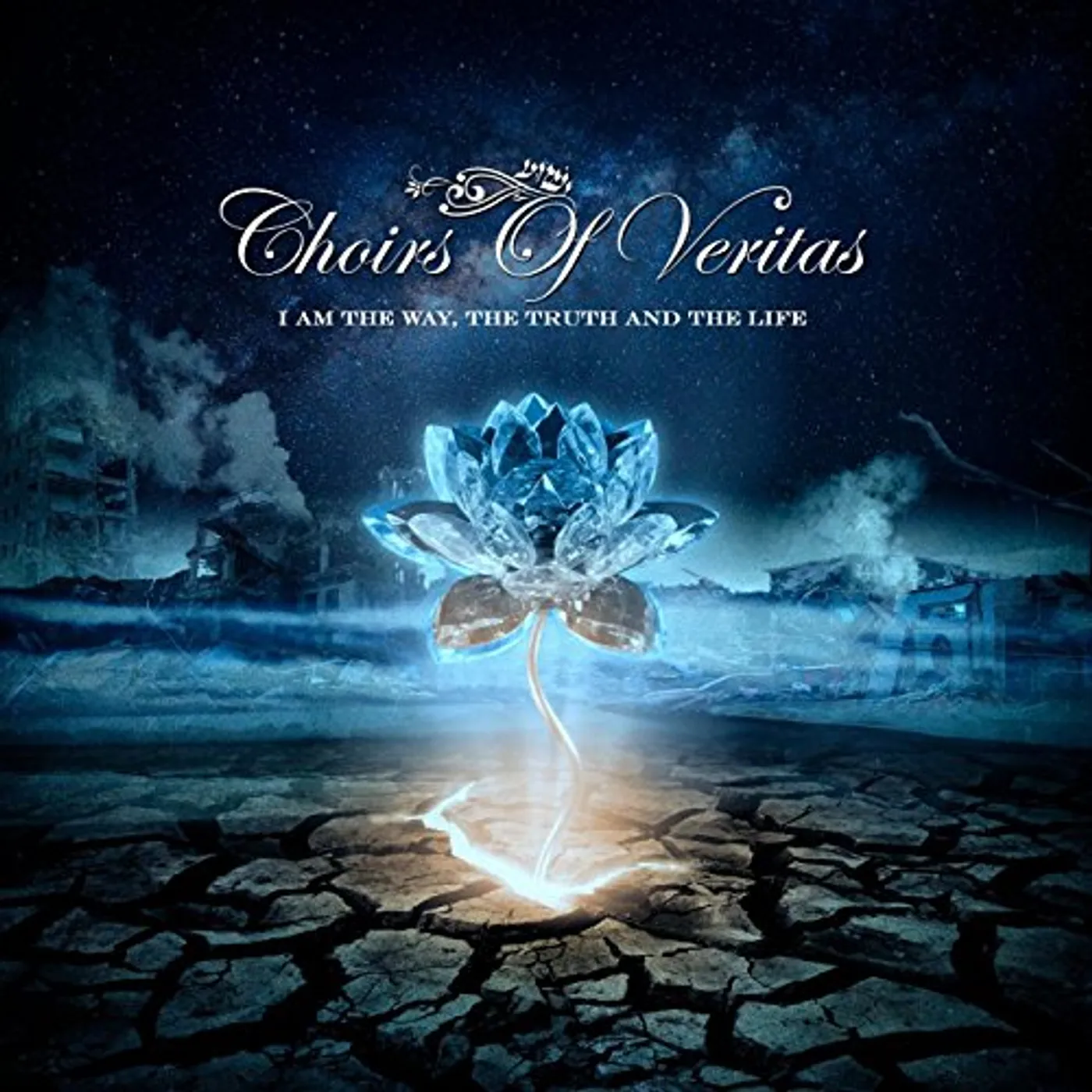 Choirs Of Veritas I AM THE WAY THE TRUTH & THE LIFE CD
