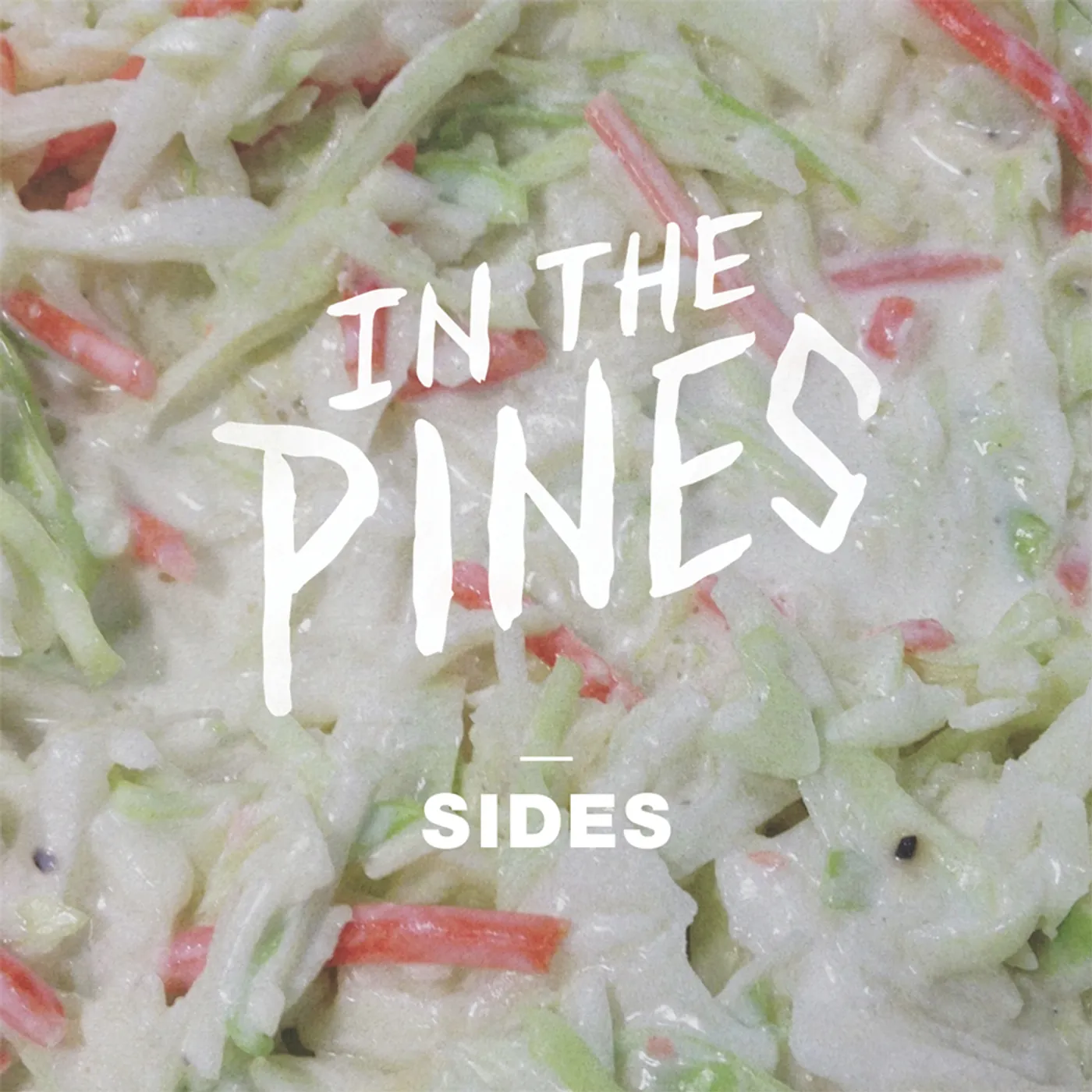 In The Pines SIDES Vinyl Record