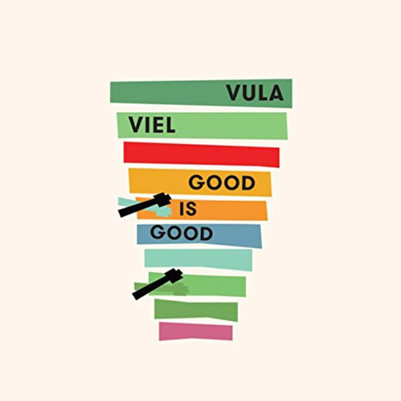 Vula Viel GOOD IS GOOD CD