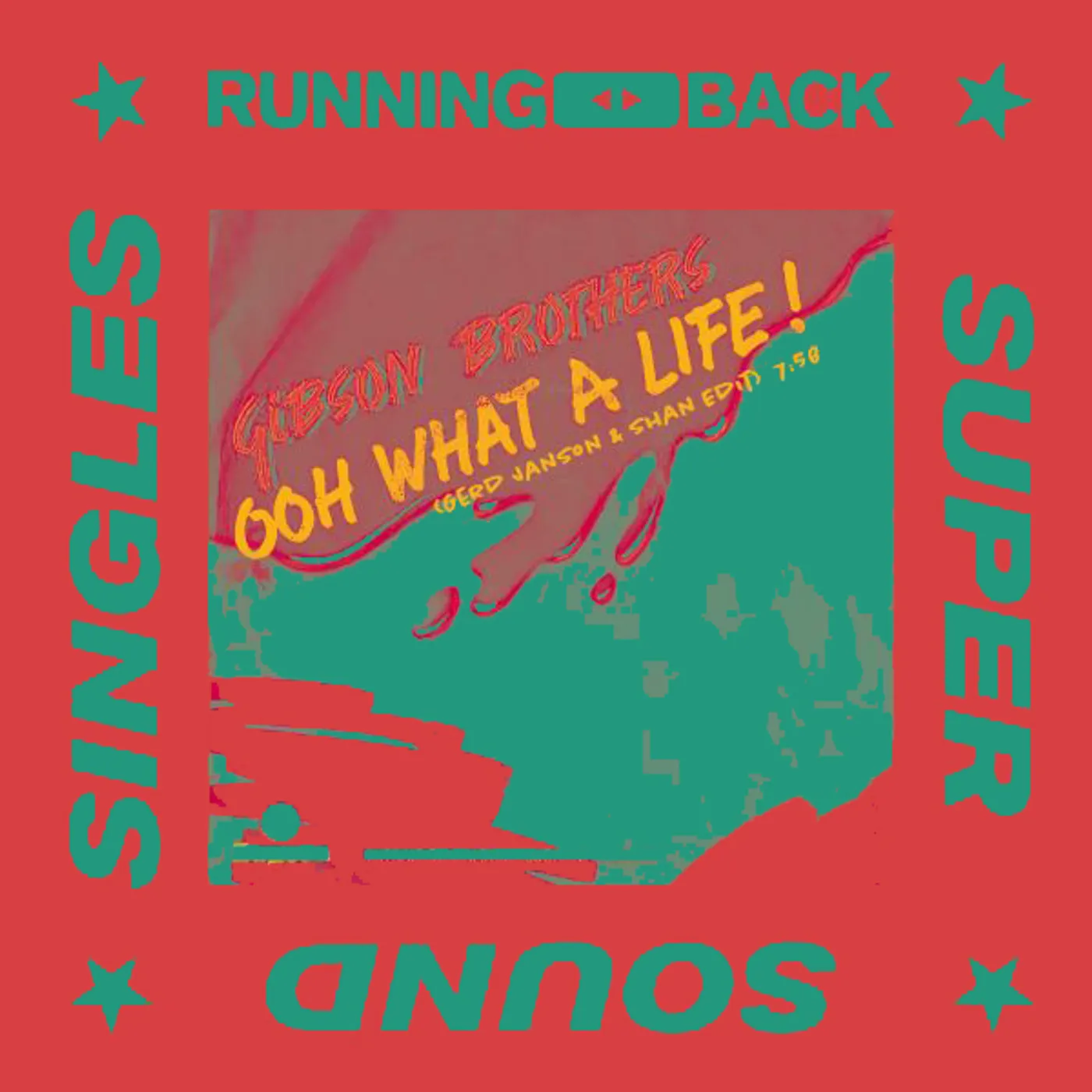 Gibson Brothers OOH WHAT A LIFE (GERD JANSON & SHAN EDIT) Vinyl Record