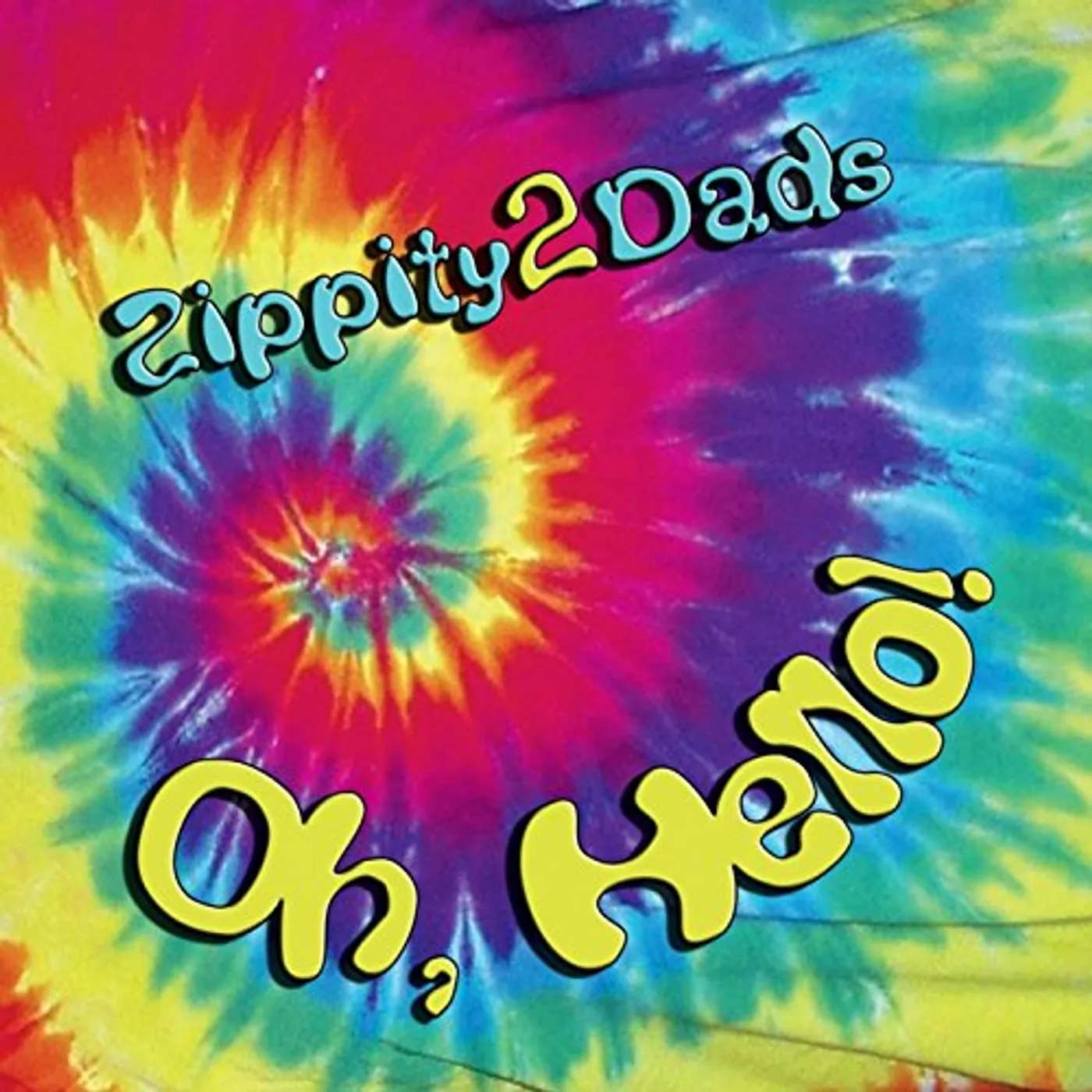 Zippity2Dads OH HELLO CD