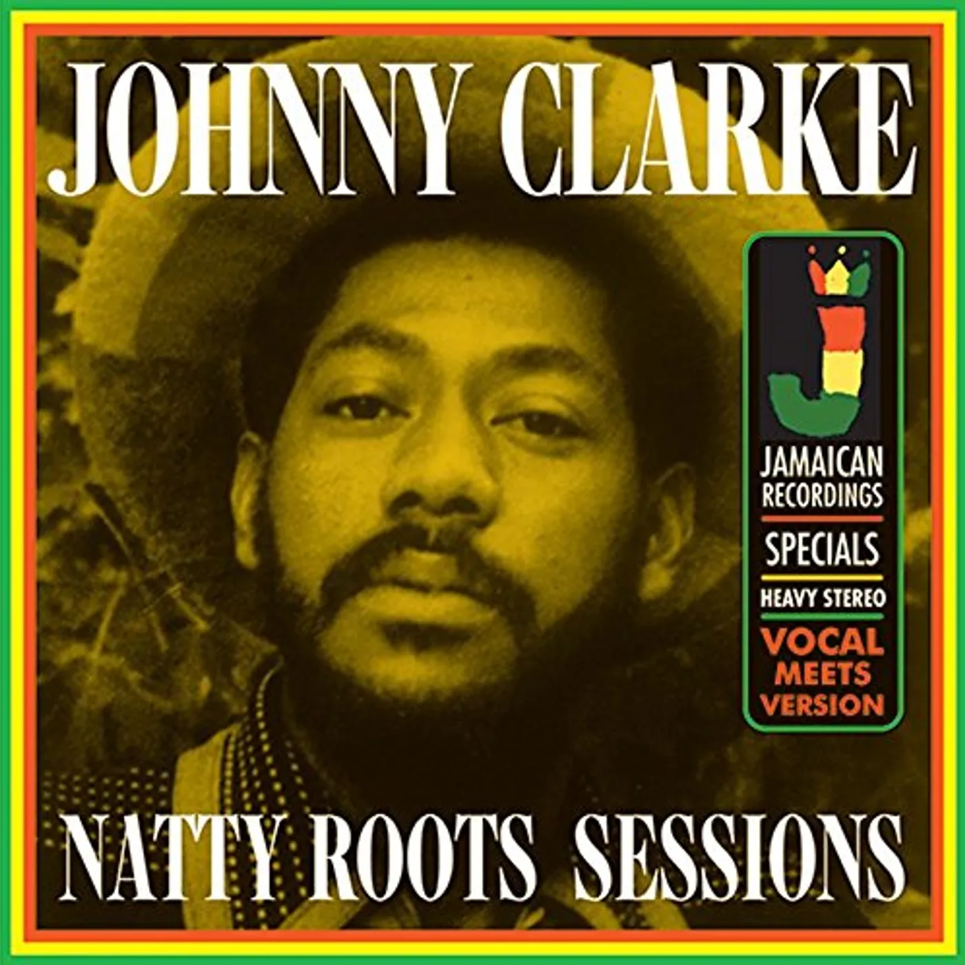 Johnny Clarke NATTY ROOTS SESSIONS Vinyl Record
