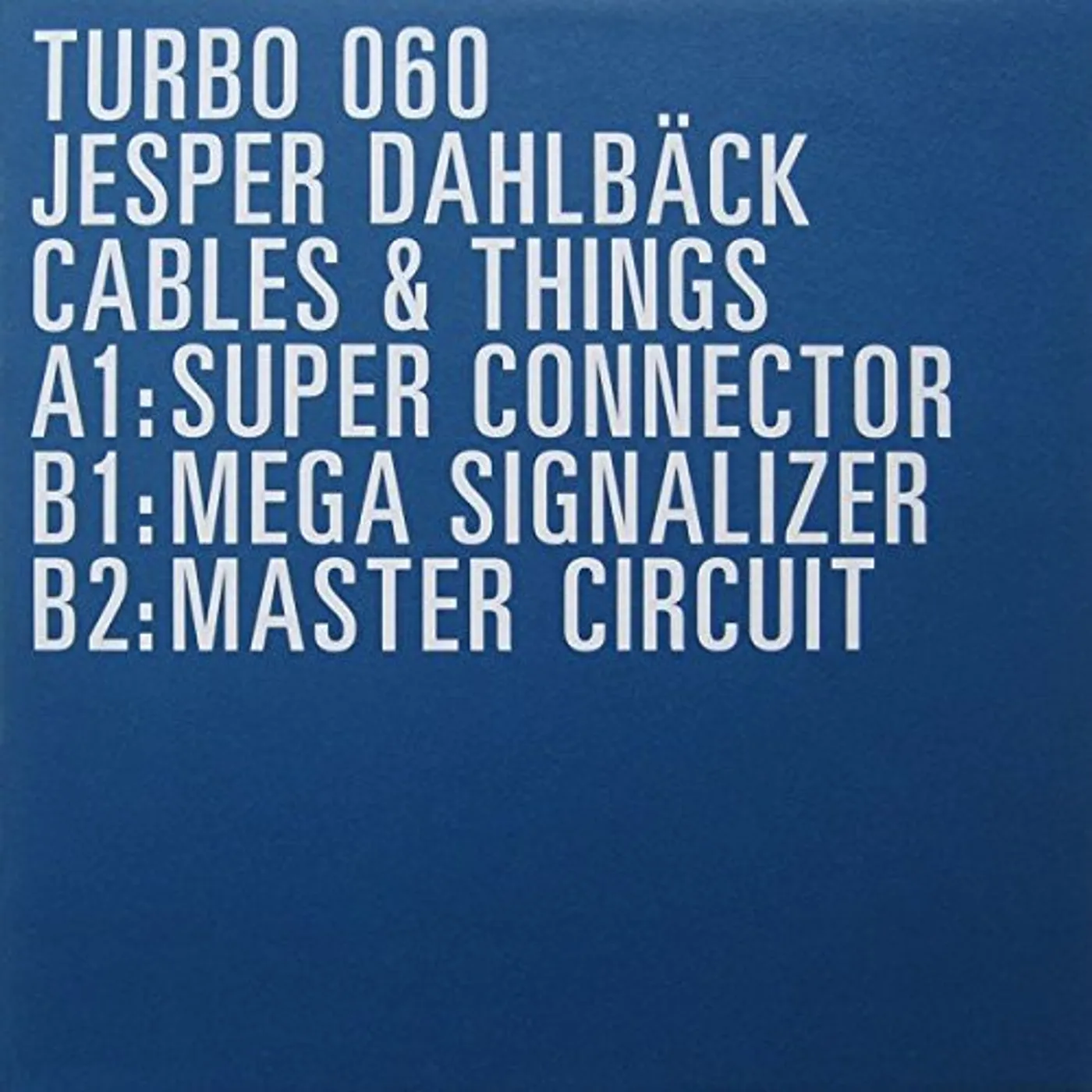 Jesper Dahlback CABLES & THINGS Vinyl Record