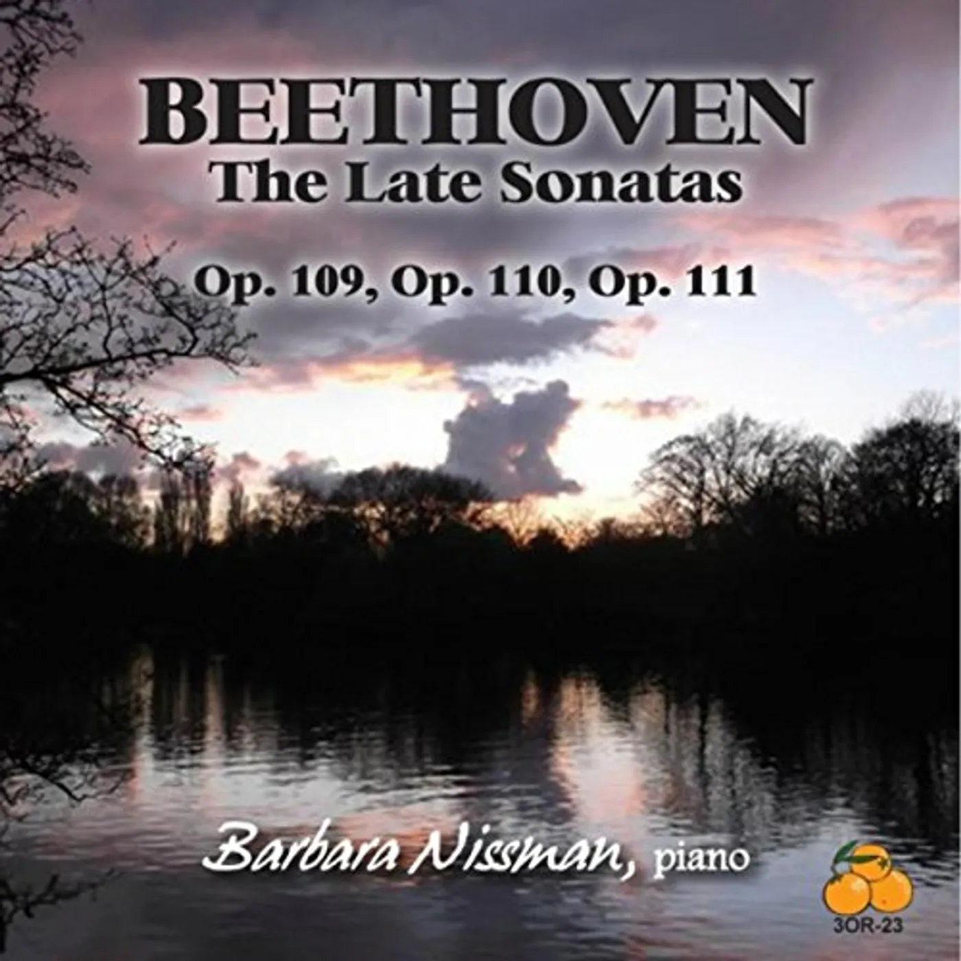 Barbara Nissman BEETHOVEN: THE LATE SONATAS CD