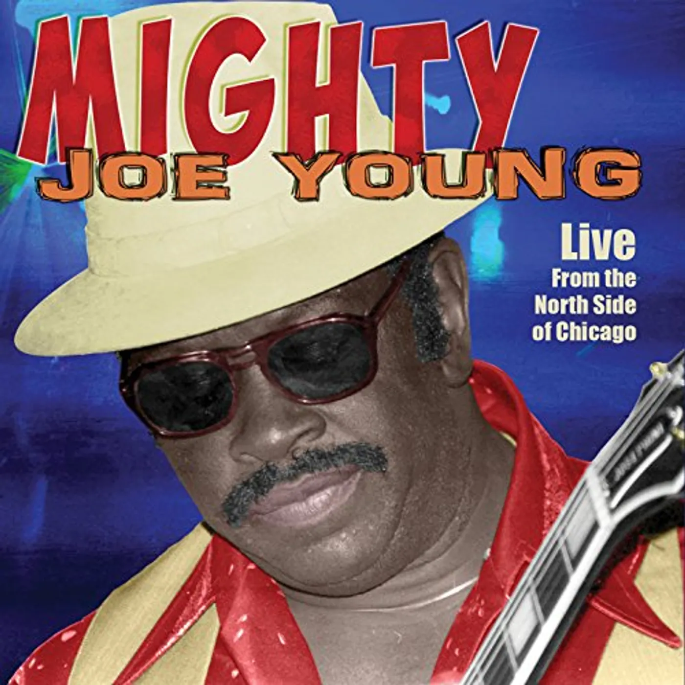 Mighty Joe Young LIVE FROM THE NORTH SIDE OF CHICAGO CD