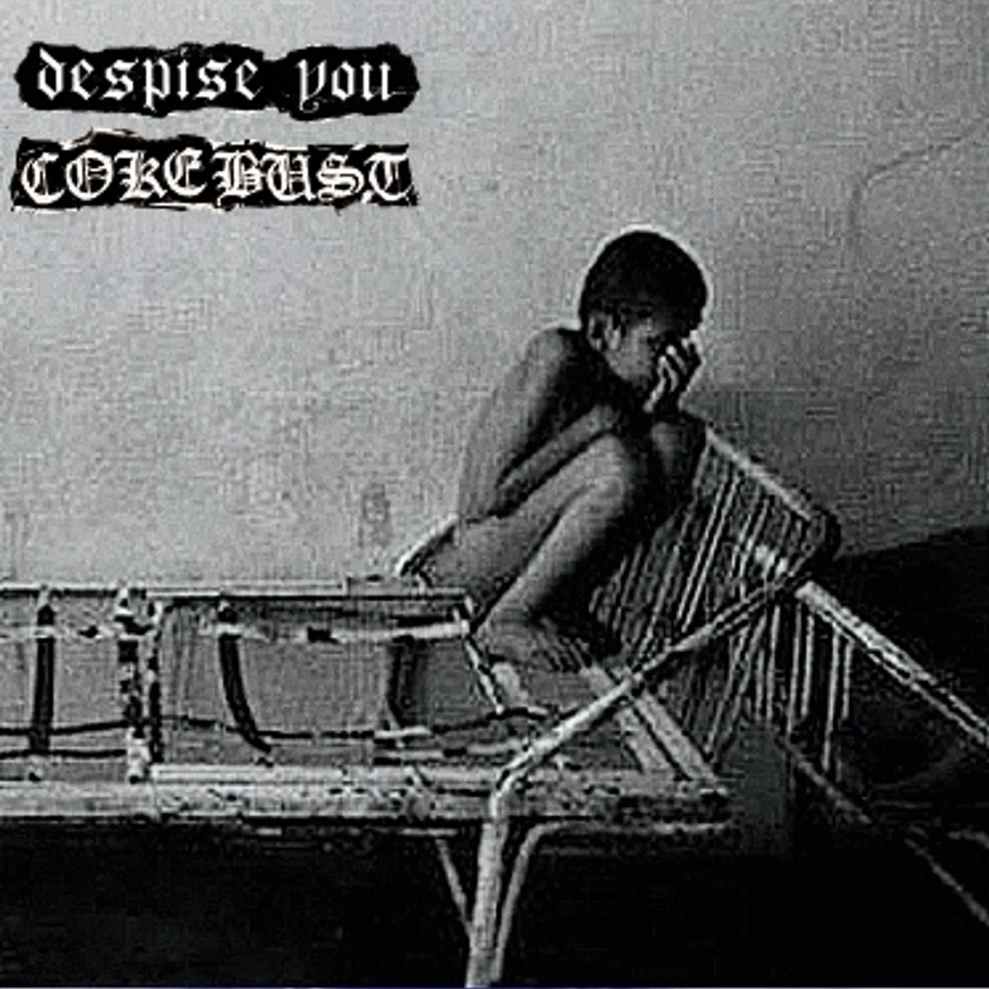 DESPISE YOU / COKE BUST Vinyl Record