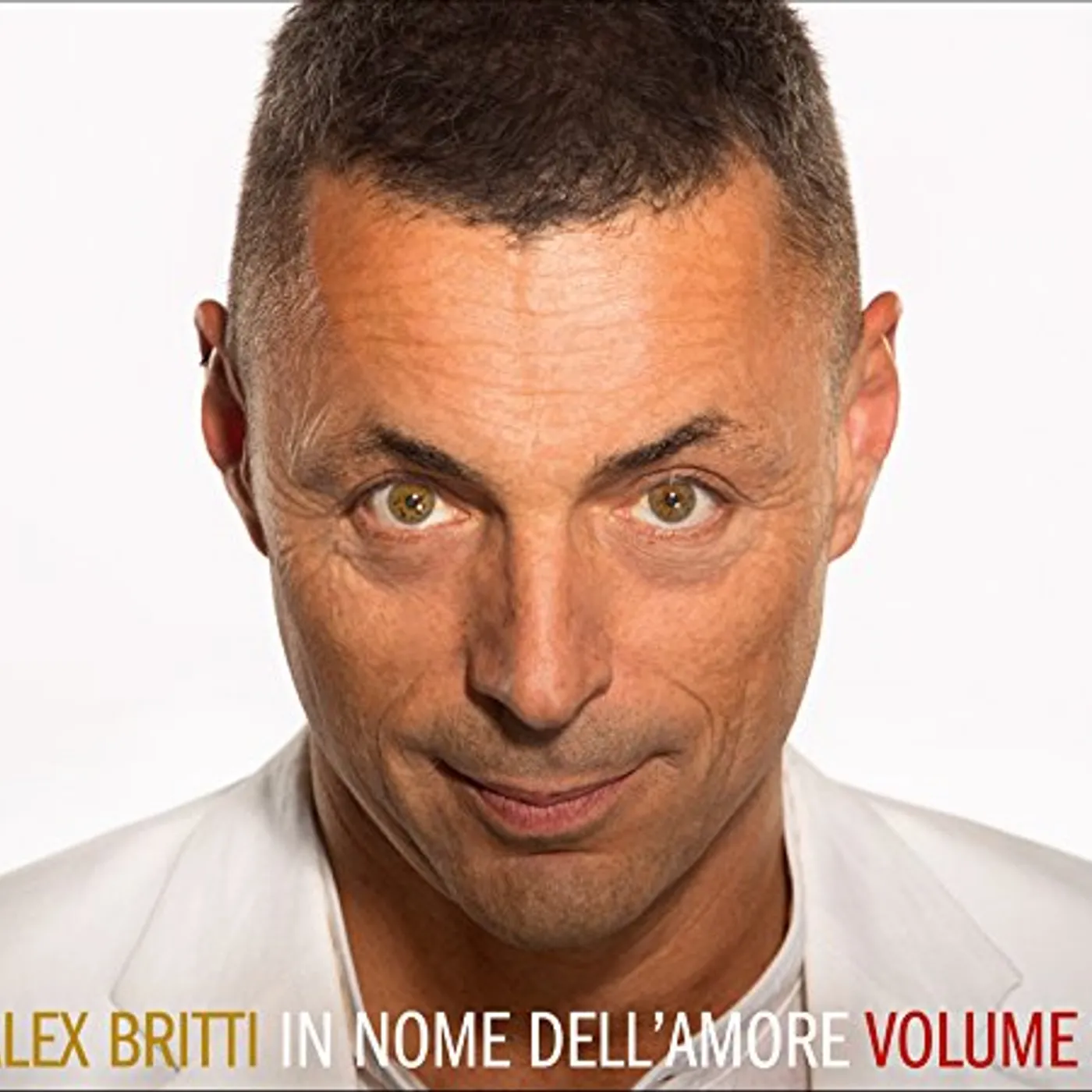 Alex Britti IN NOME DELL'AMORE: VOLUME 2 CD