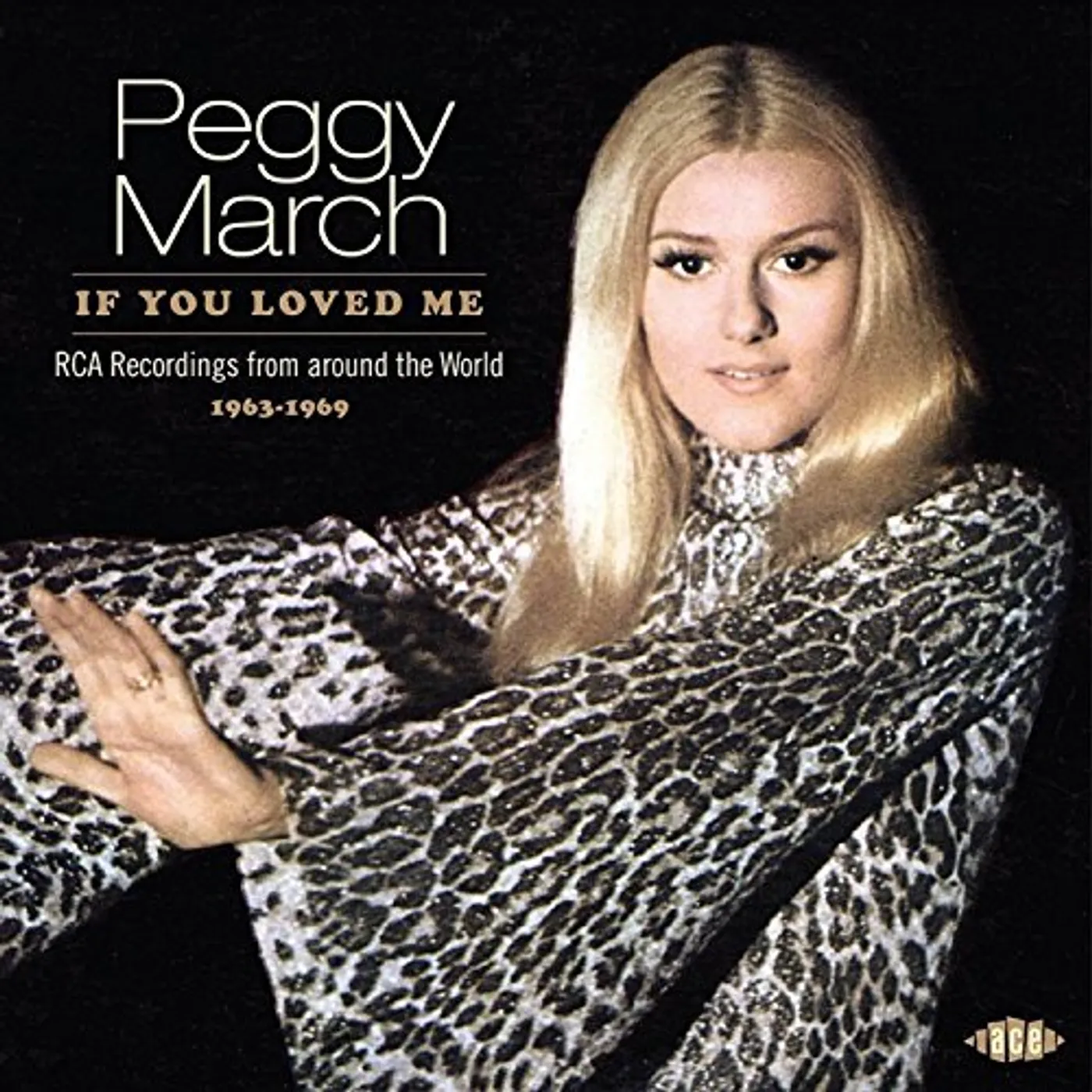 Peggy March IF YOU LOVED ME: RCA RECORDINGS FROM AROUND WORLD CD
