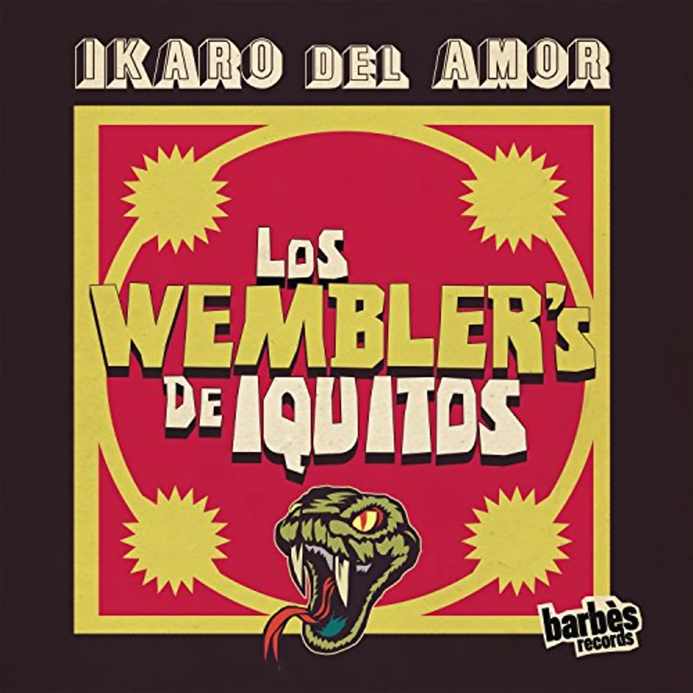 Los Wembler's de Iquitos Ikaro del Amor Vinyl Record