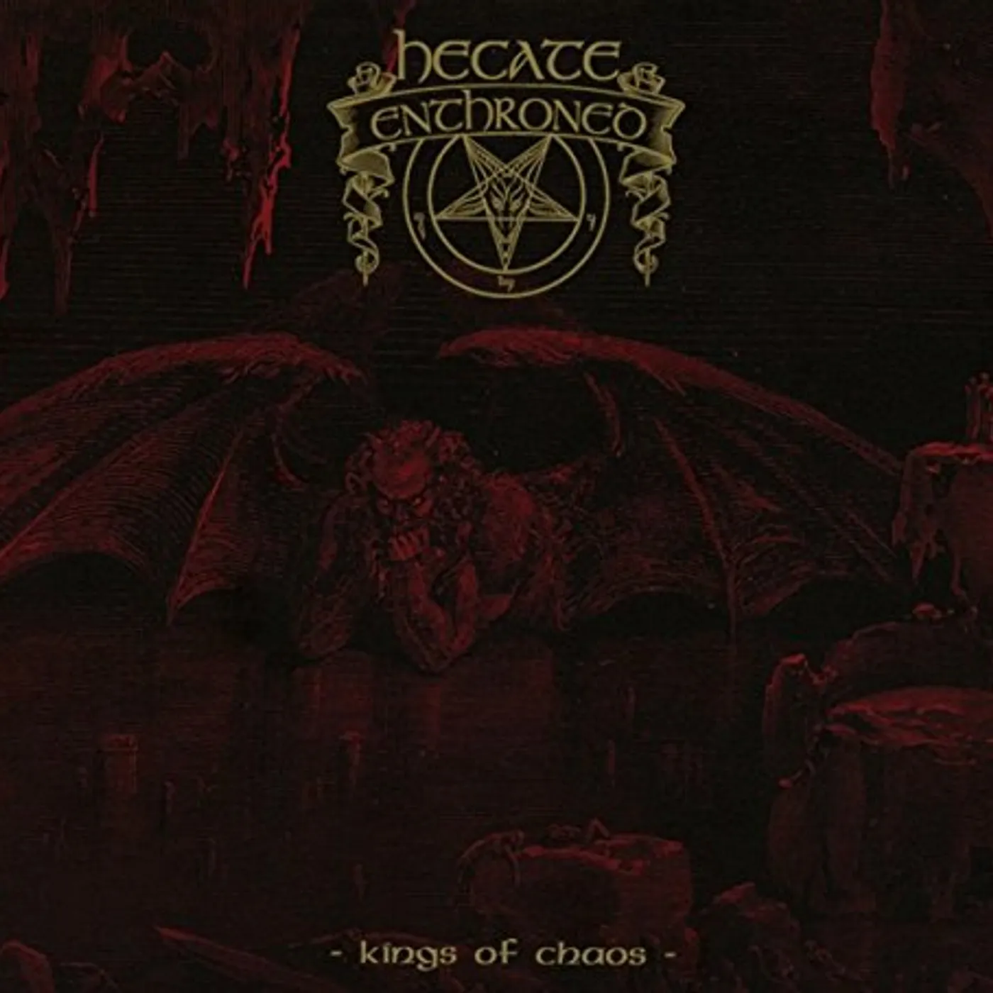 Hecate Enthroned KINGS OF CHAOS CD