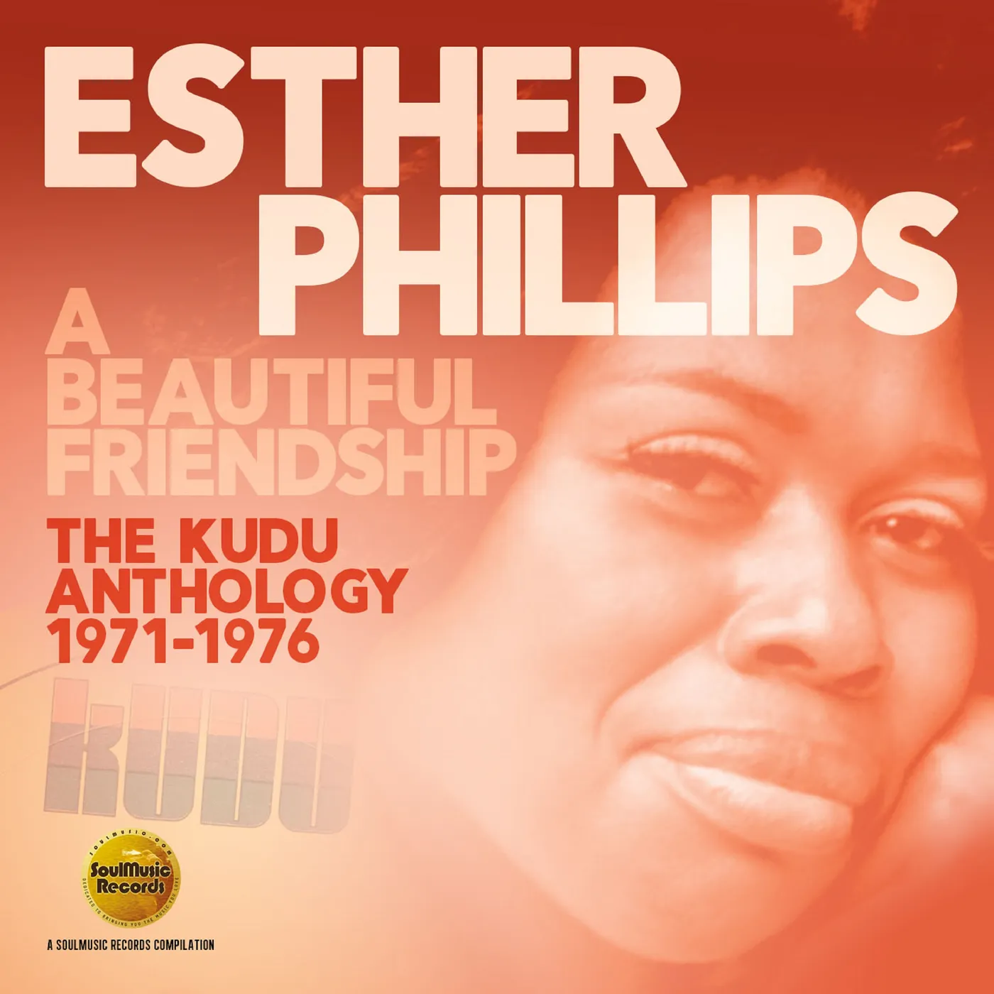 Esther Phillips BEAUTIFUL FRIENDSHIP: KUDU ANTHOLOGY 1971-1976 CD