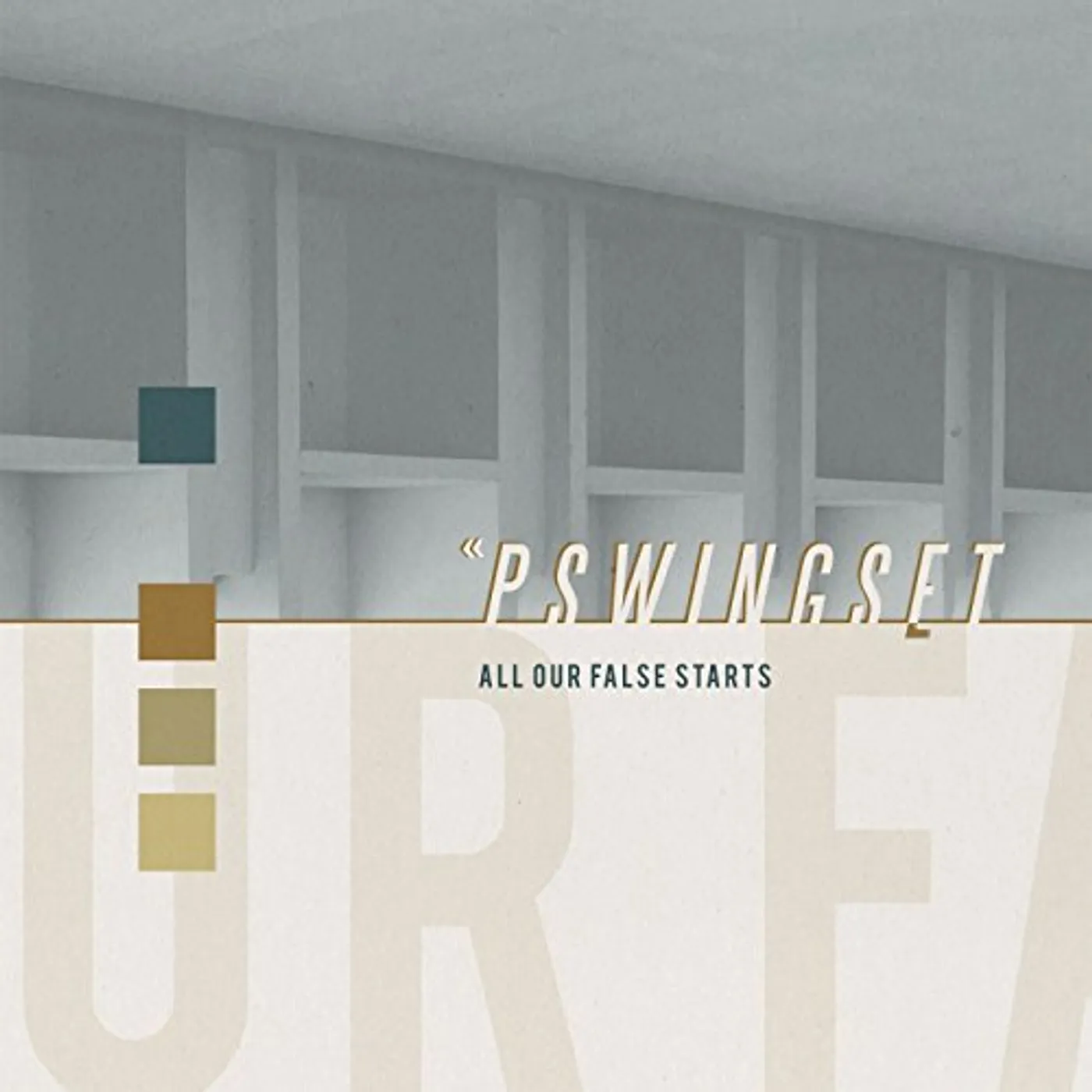 Pswingset All Our False Starts Vinyl Record